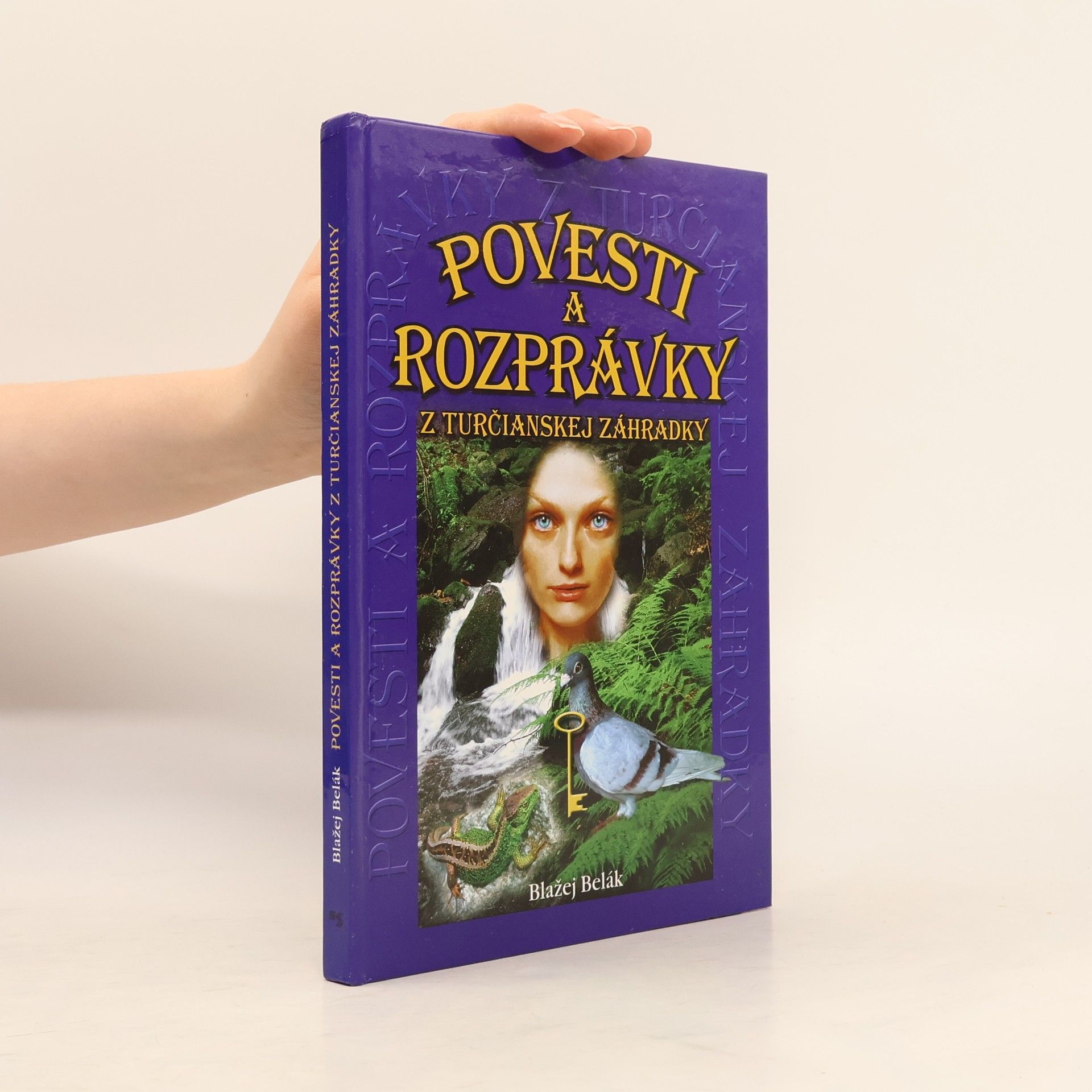 Blažej Belák Povesti a rozprávky z turčianskej záhradky