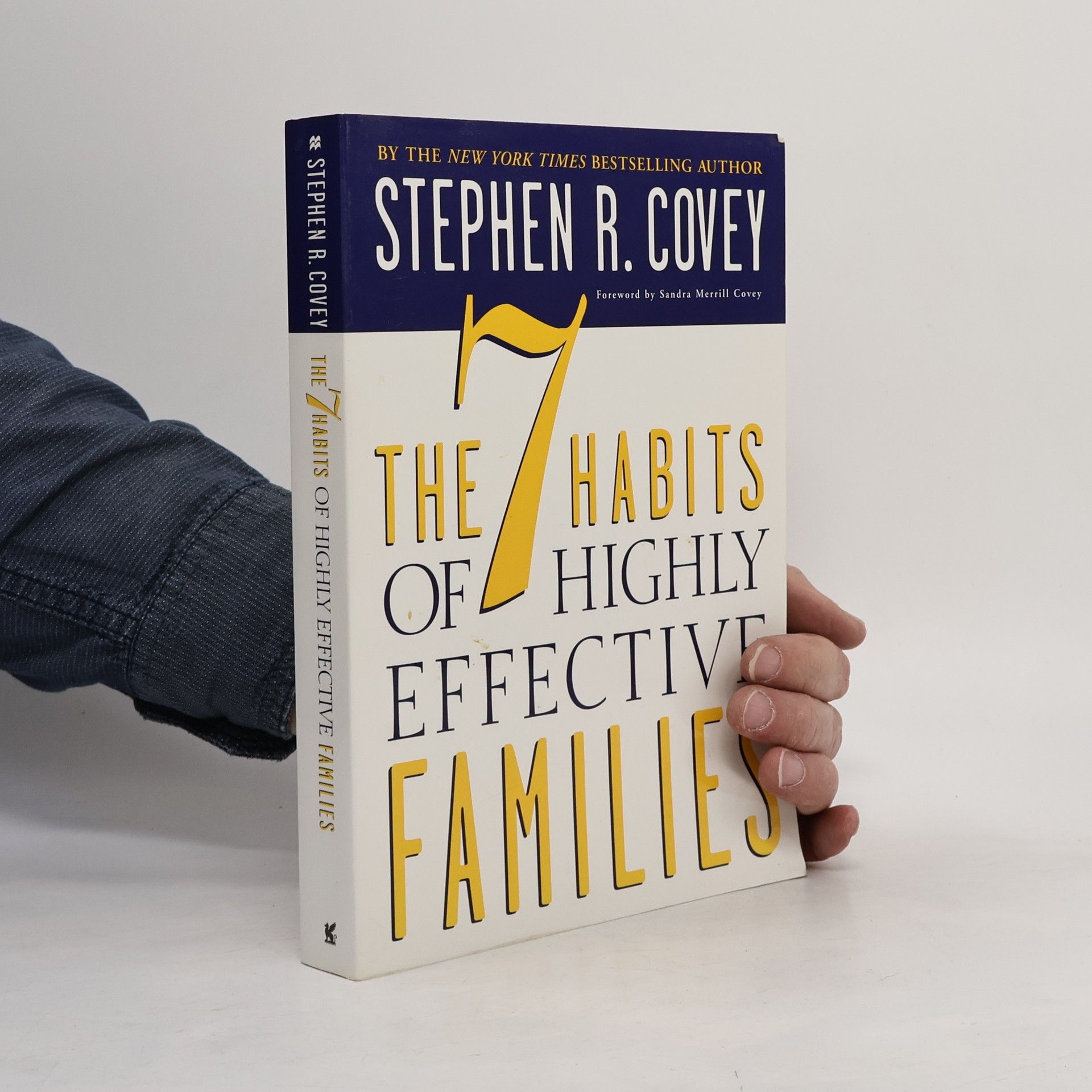 Stephen Covey The 7 Habits of Highly Effective Families