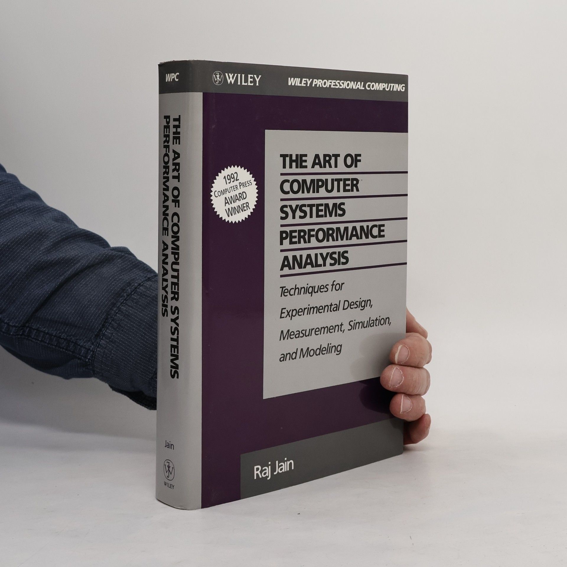 Raj Jain Wiley Professional Computing: The Art of Computer Systems Performance Analysis