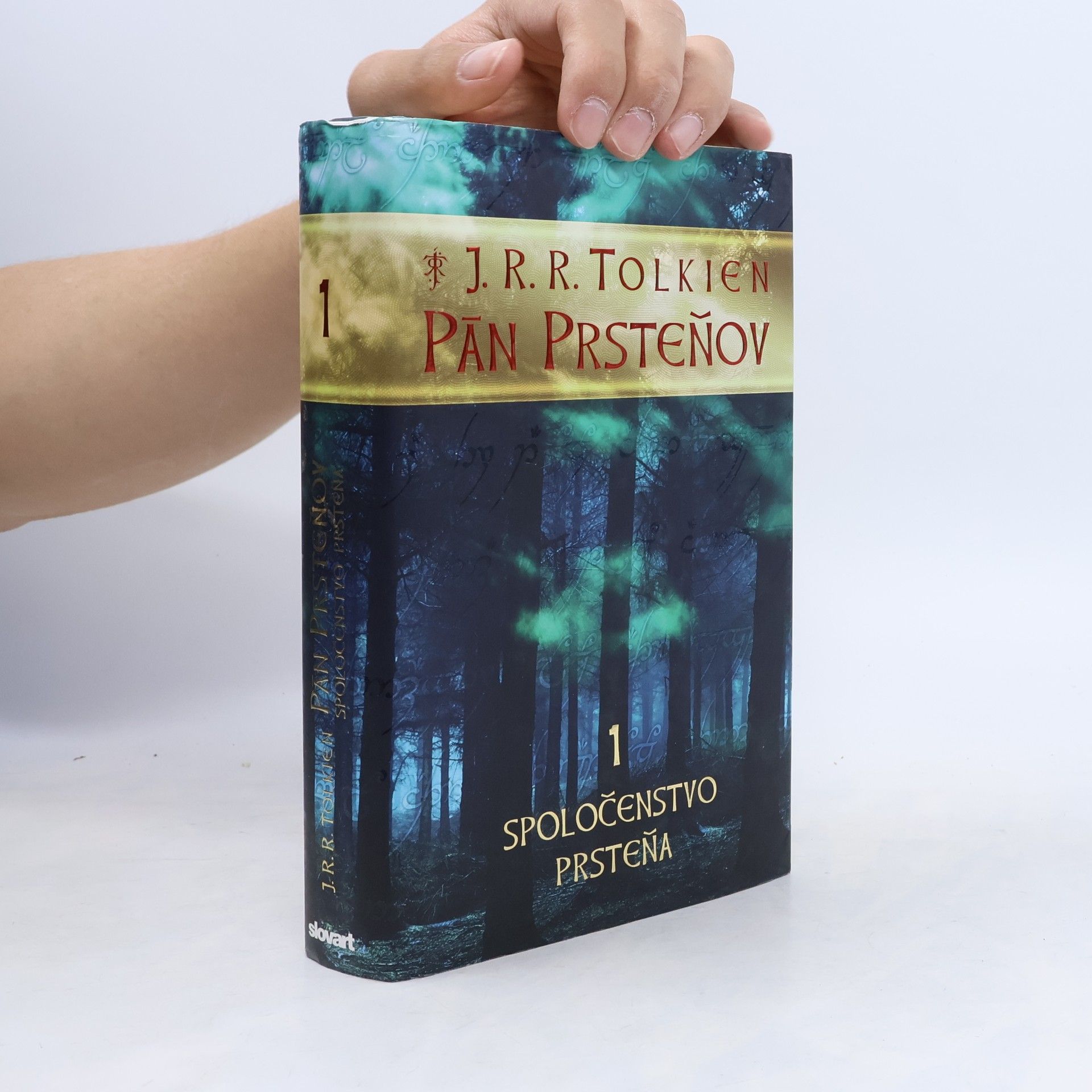 J. R. R. Tolkien Pán prsteňov 1. Spoločenstvo prsteňa