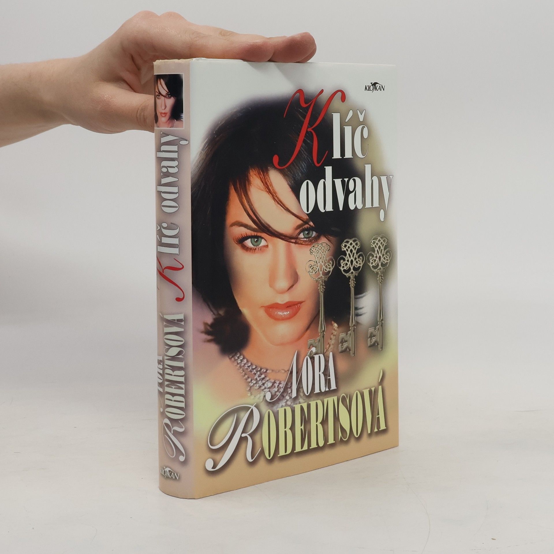 Nora Roberts Klíč odvahy