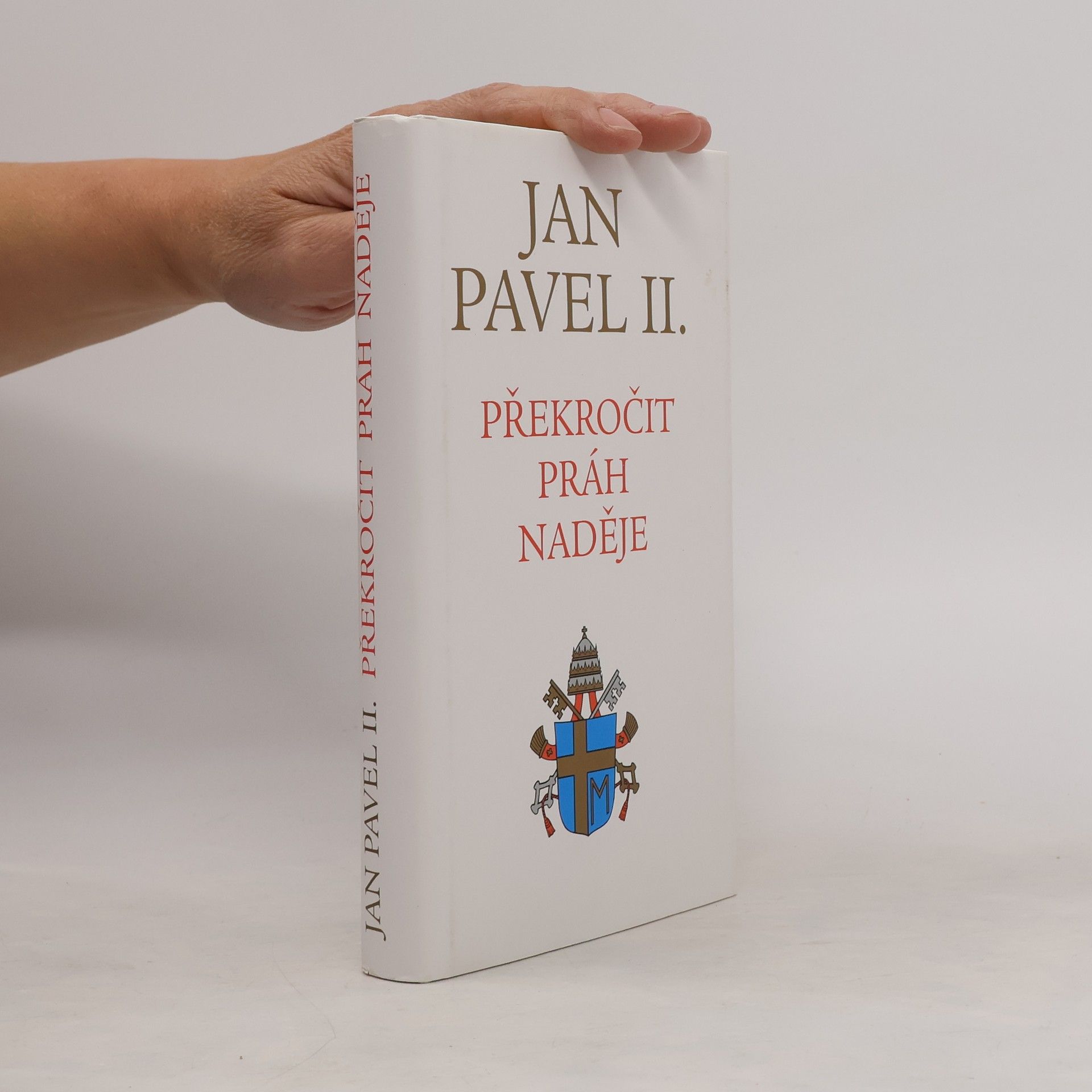 Jan II. Pavel Překročit práh naděje