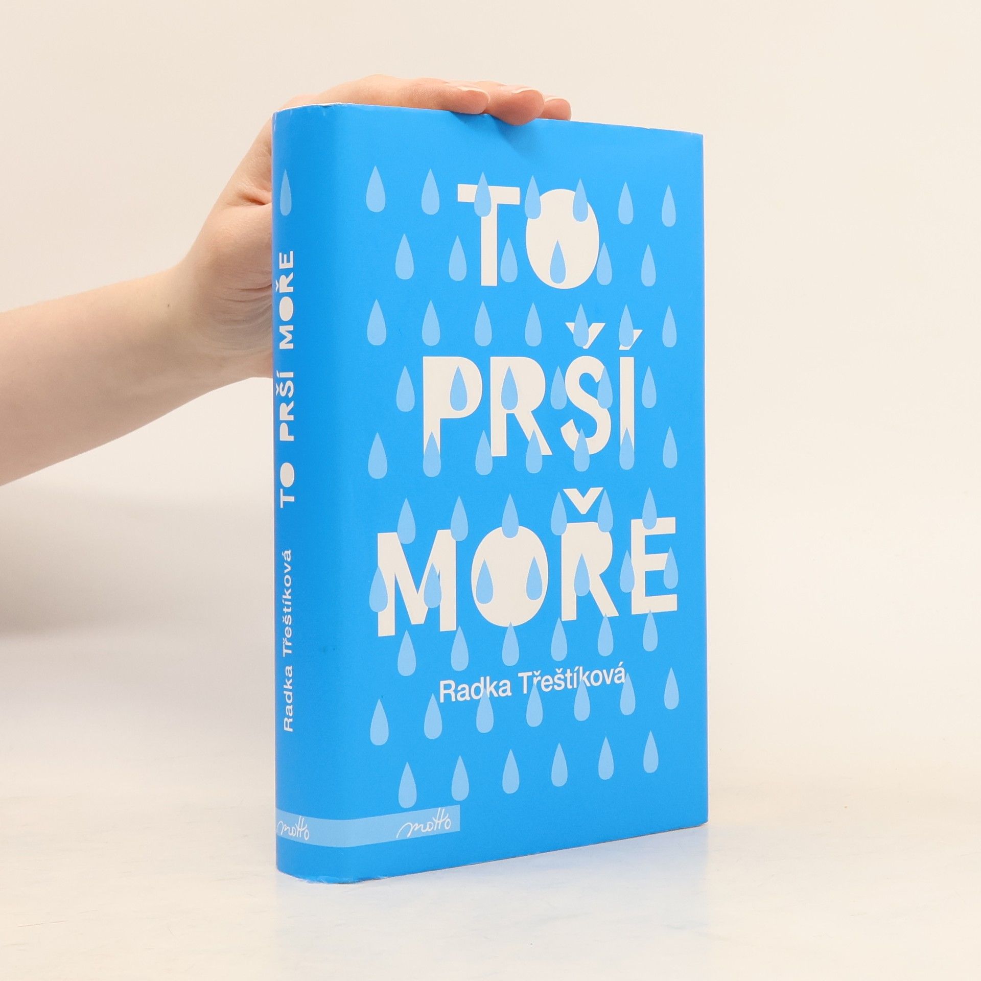 Radka Třeštíková To prší moře