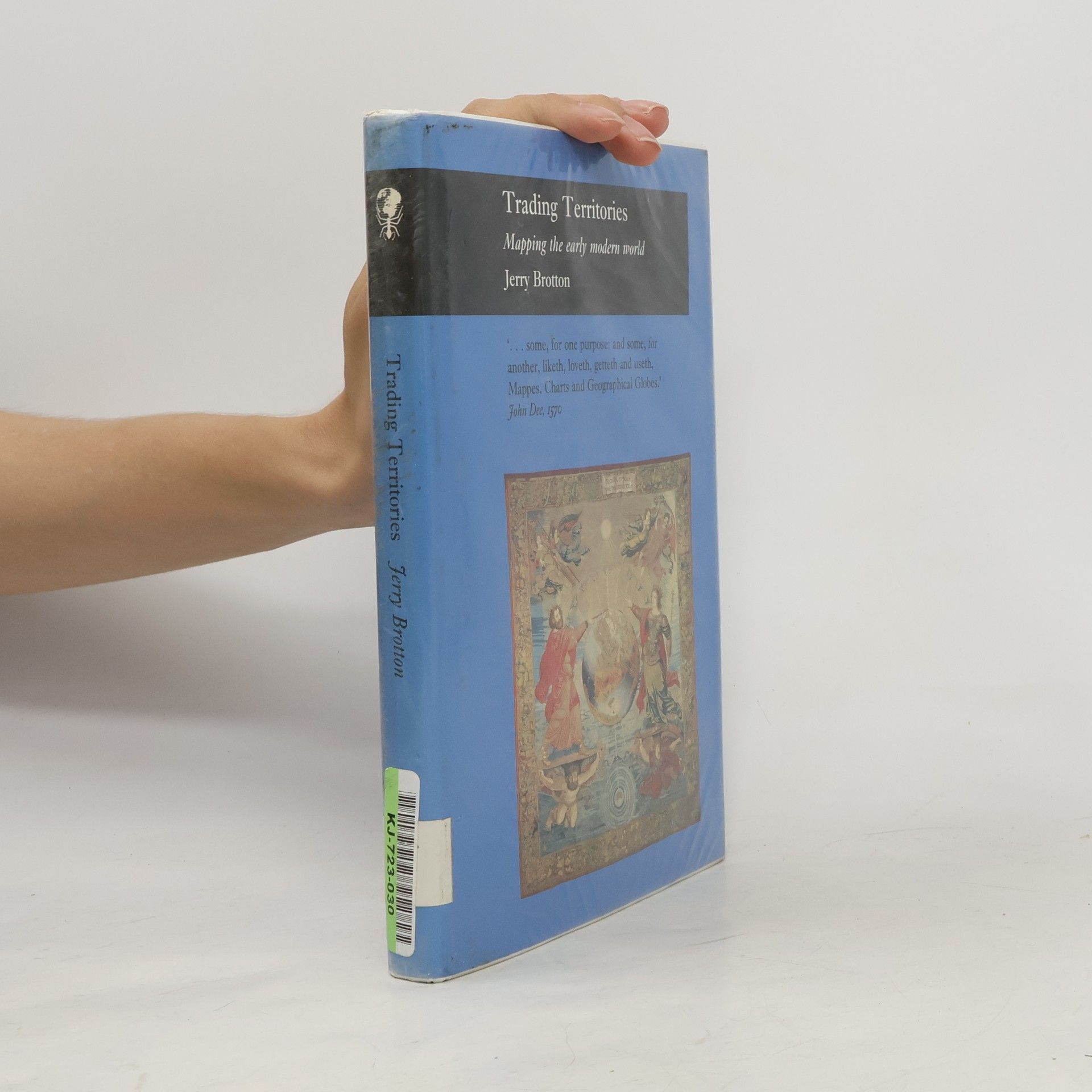 Jerry Brotton Reaktion Books - Picturing History: Trading Territories