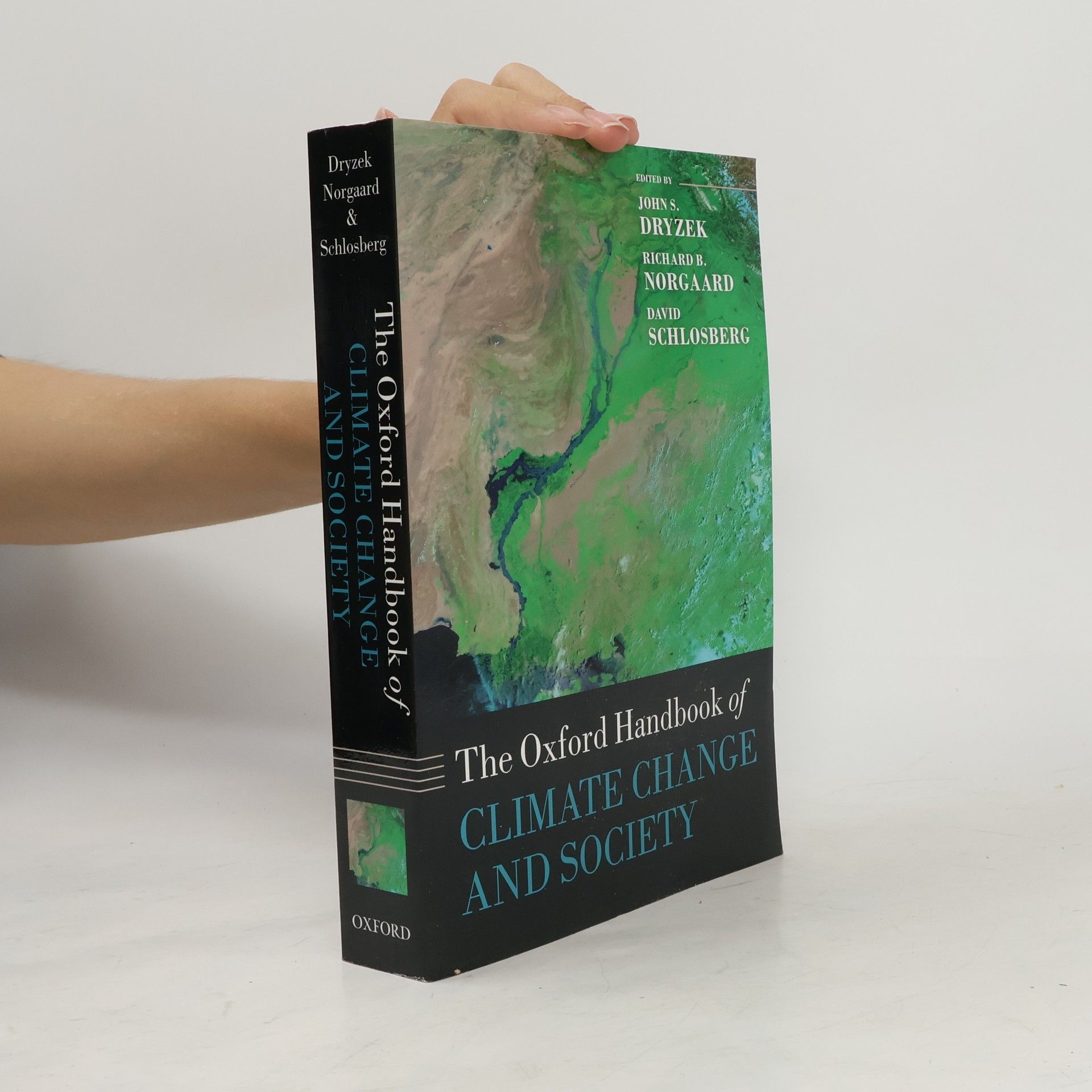 David Schlosberg The Oxford Handbook of Climate Change and Society