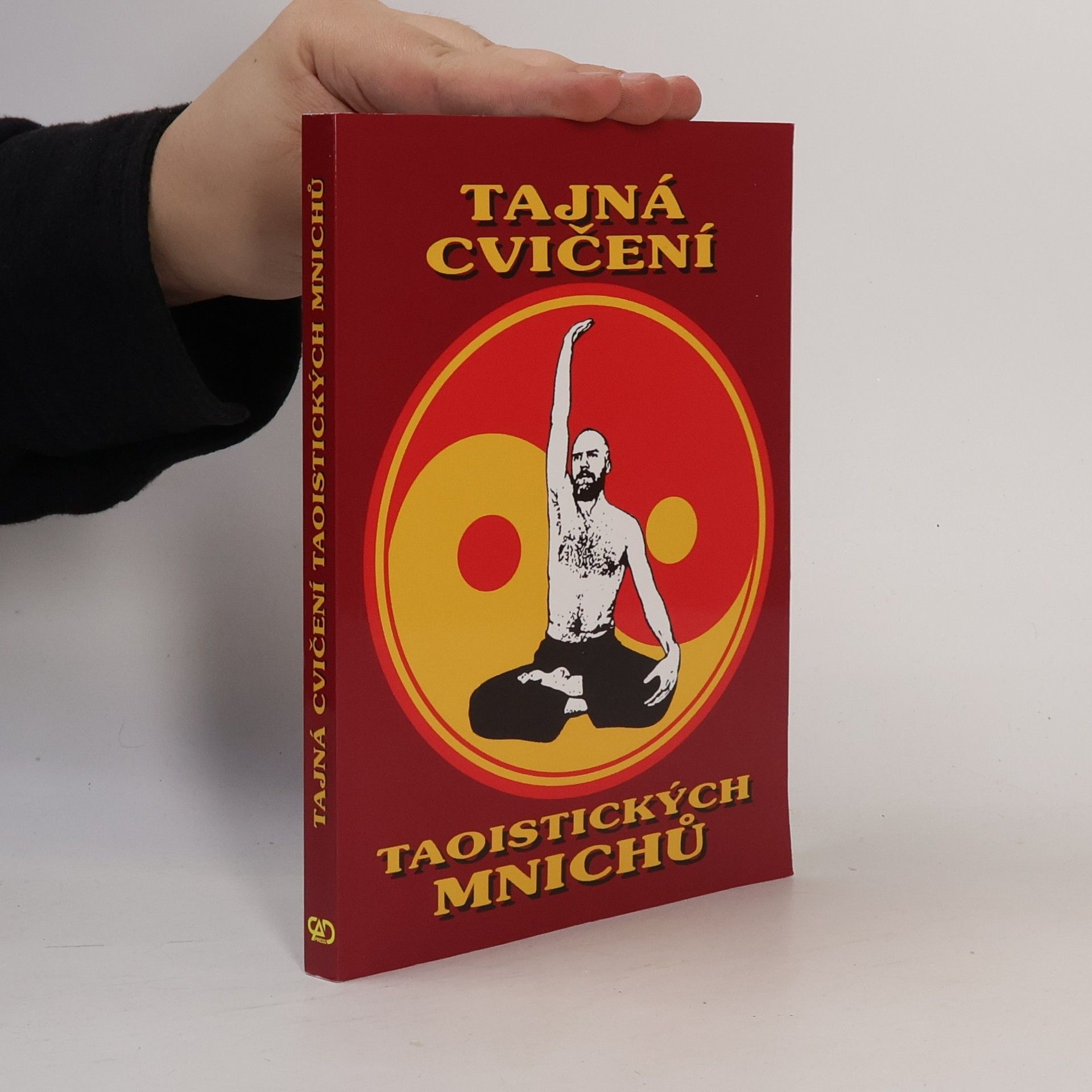 Francis Didrak Tajná cvičení taoistických mnichů