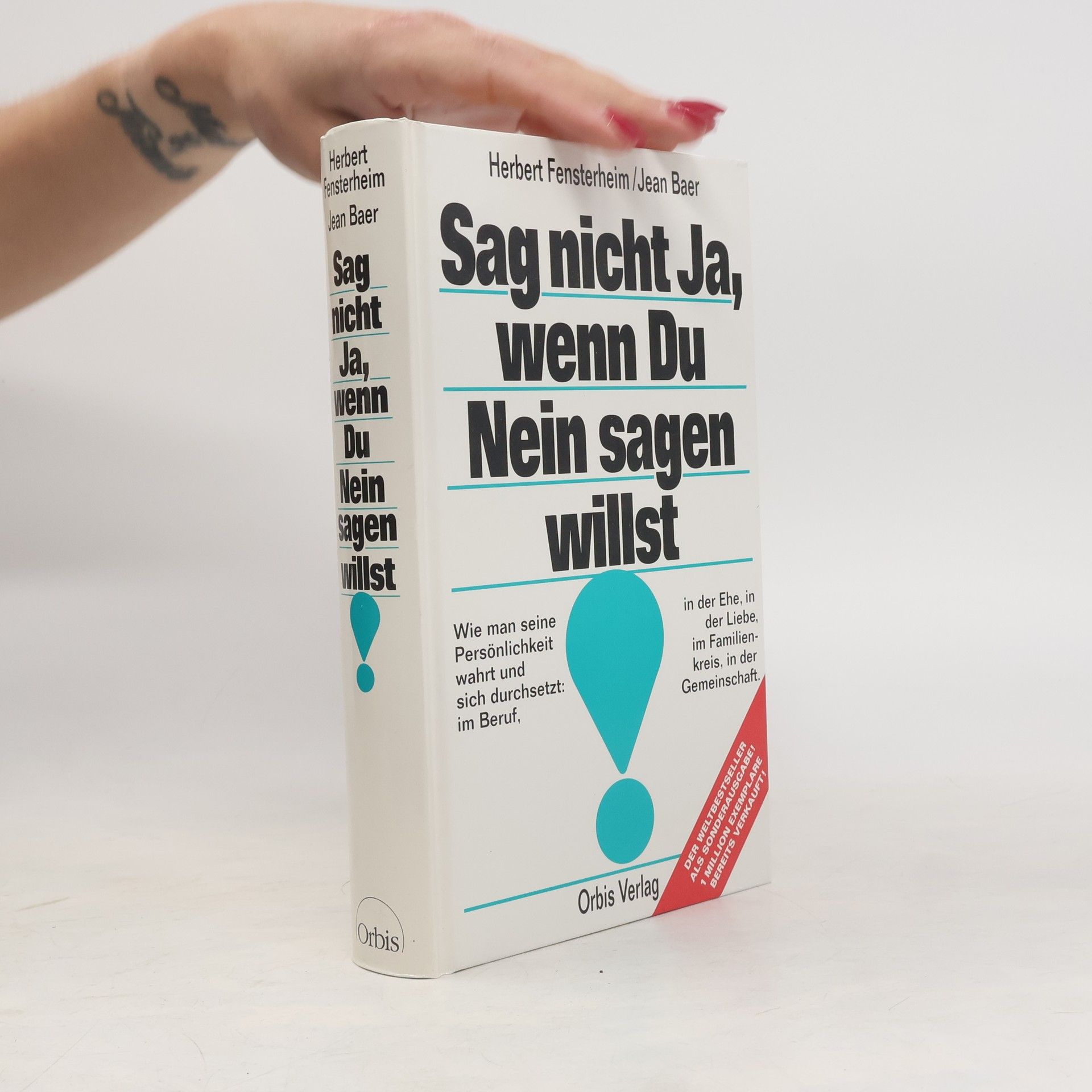 Herbert Fensterheim Sag nich Ja, wenn Du Nein sagen willst