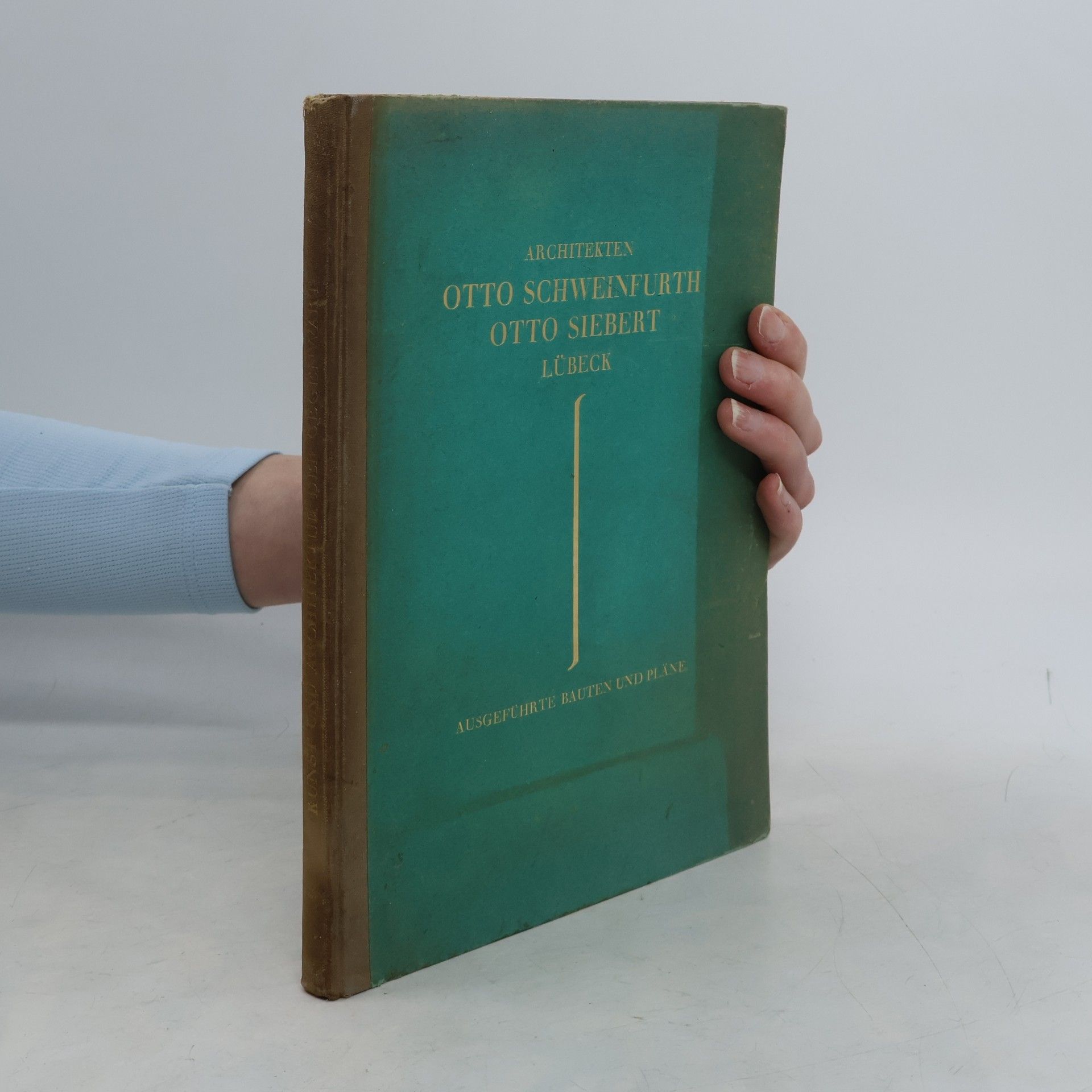 Autorenkollektiv Architekten Otto Schweinfurth Otto Siebert Lübeck