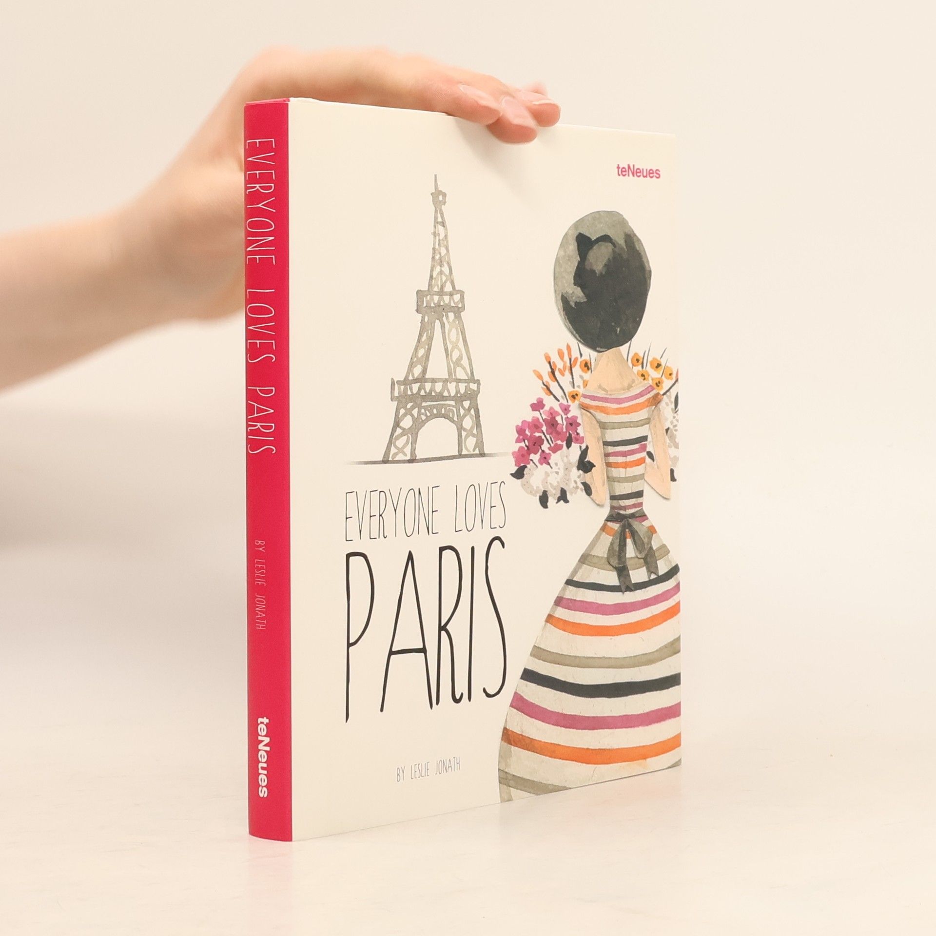 Leslie Jonath Everyone loves Paris
