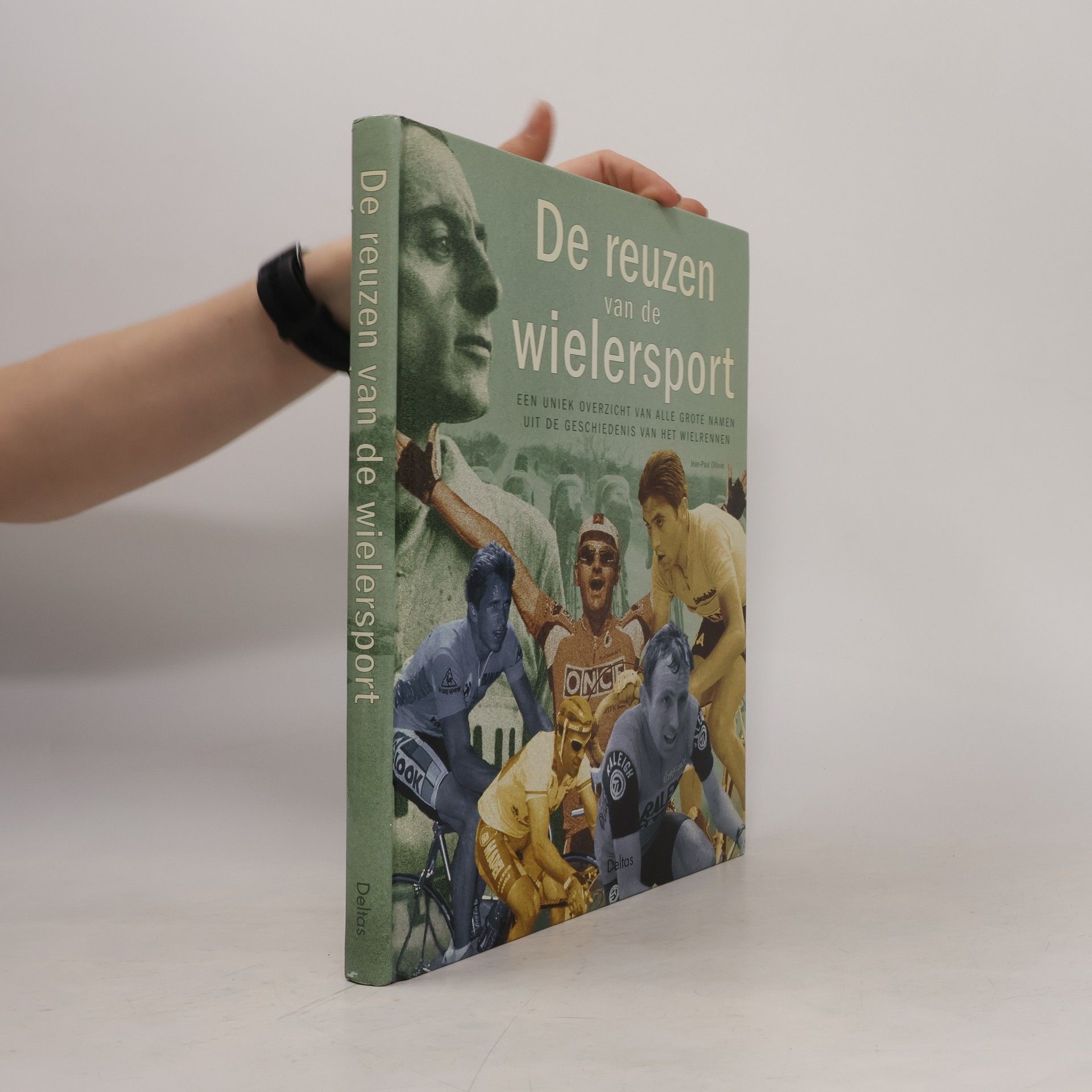 Jean Paul Ollivier De reuzen van de wielersport