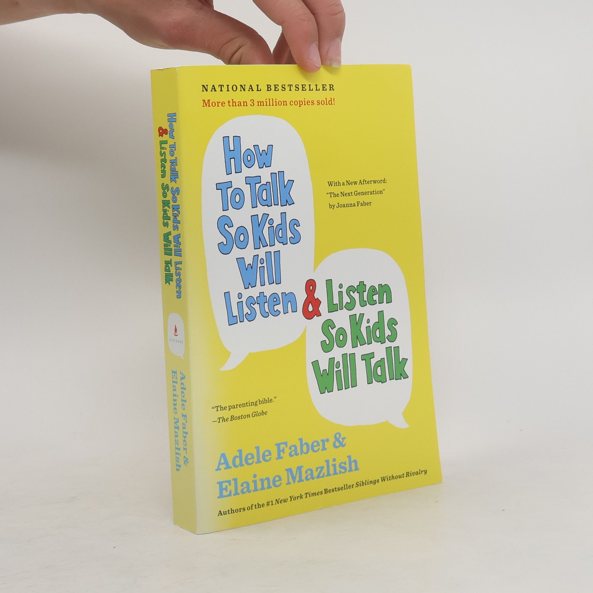 Adele Faber How to Talk So Kids Will Listen & Listen So Kids Will Talk