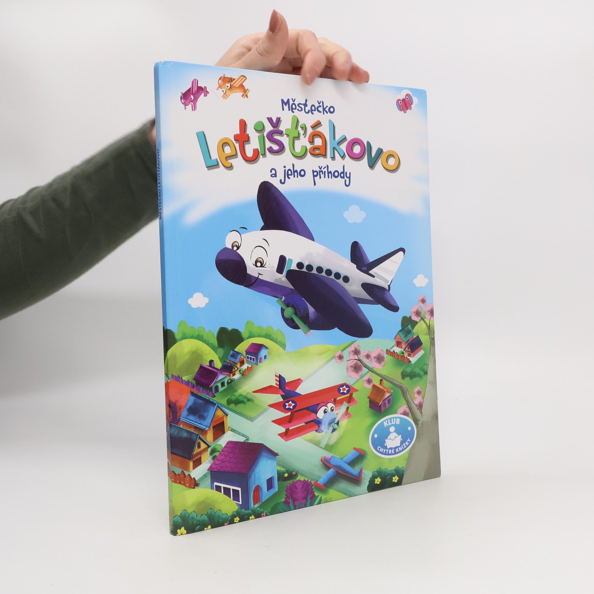 Kolektiv autorů Městečko Letišťákovo a jeho příhody