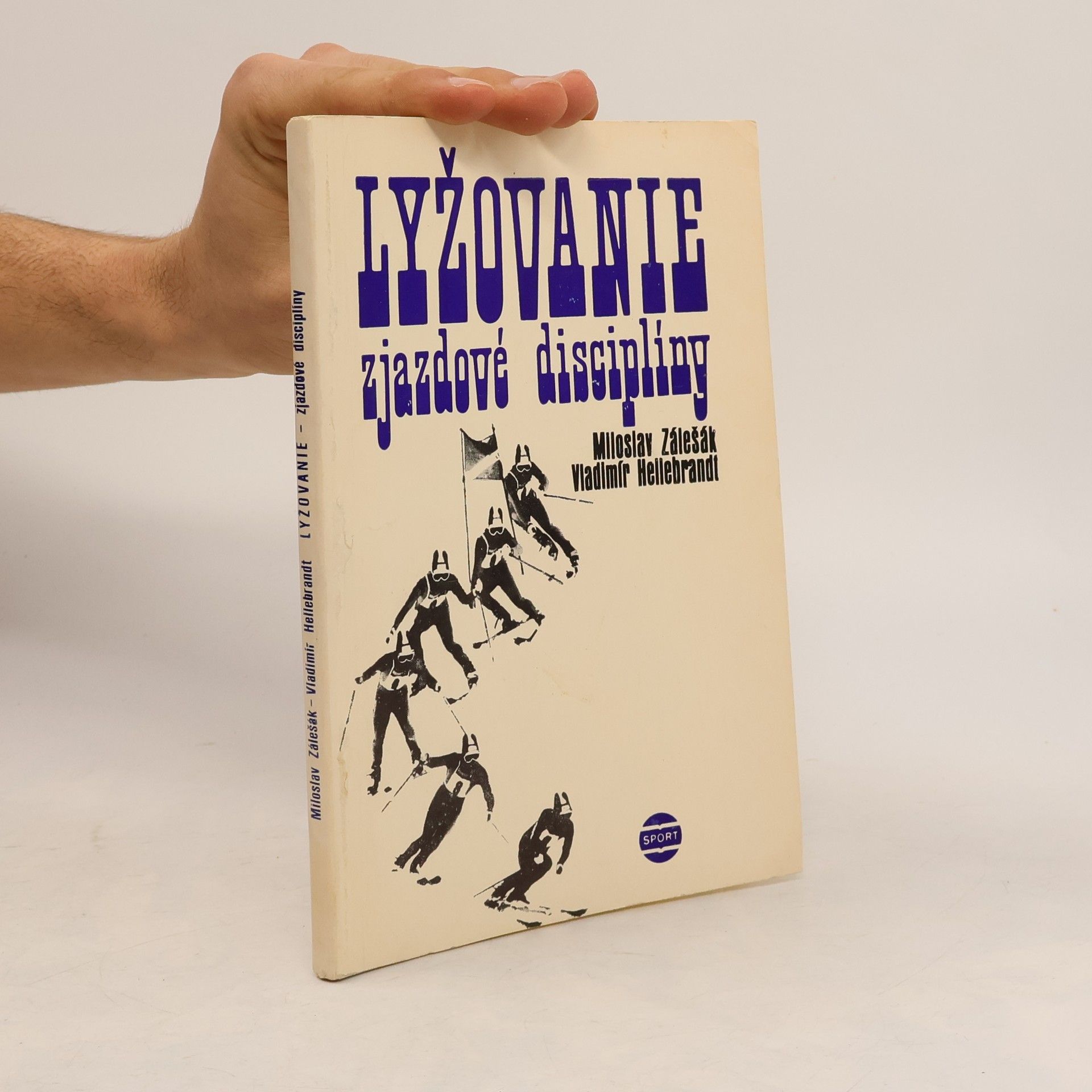 Miloslav Zálešák Lyžovanie - zjazdové disciplíny