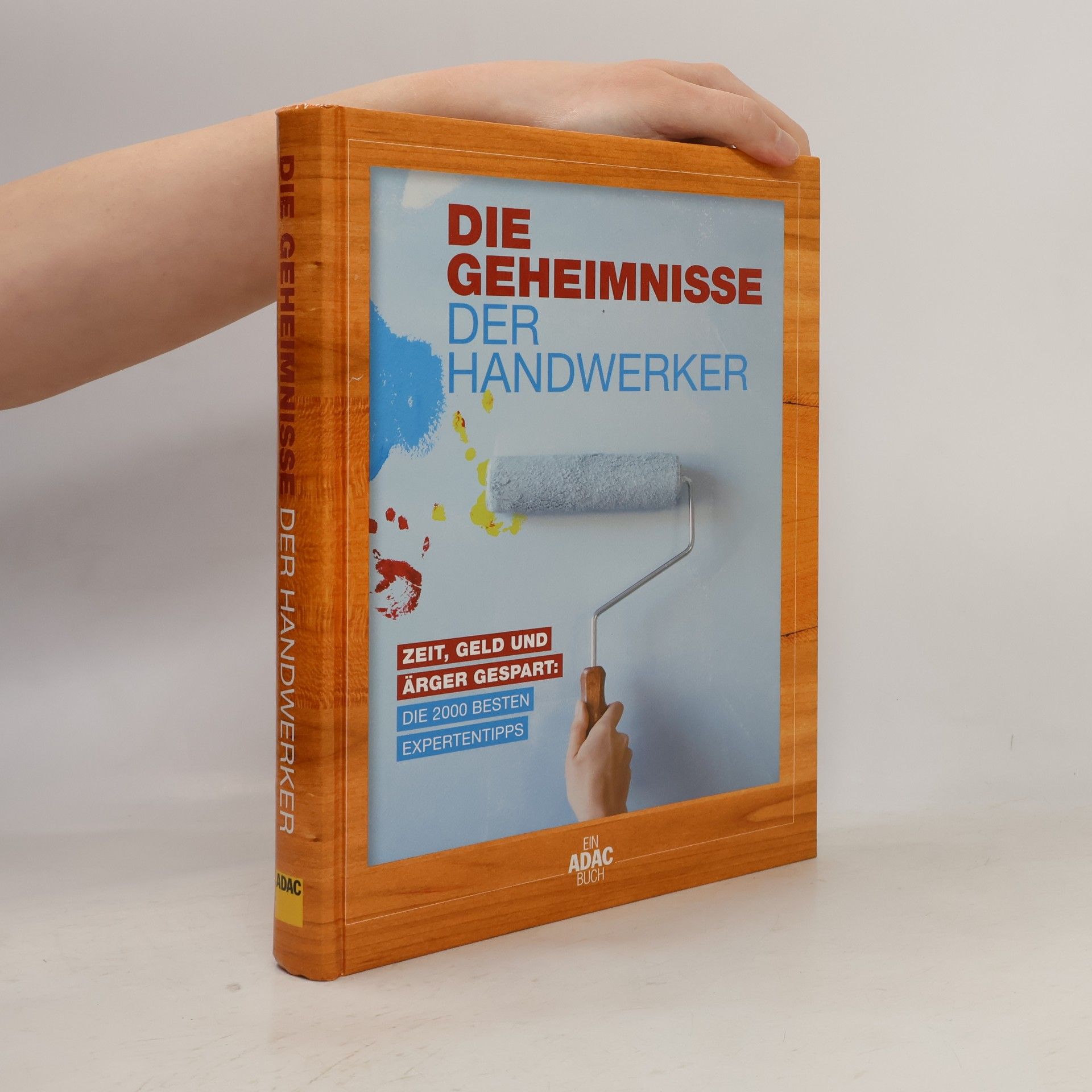 Autorenkollektiv Die Geheimnisse der Handwerker