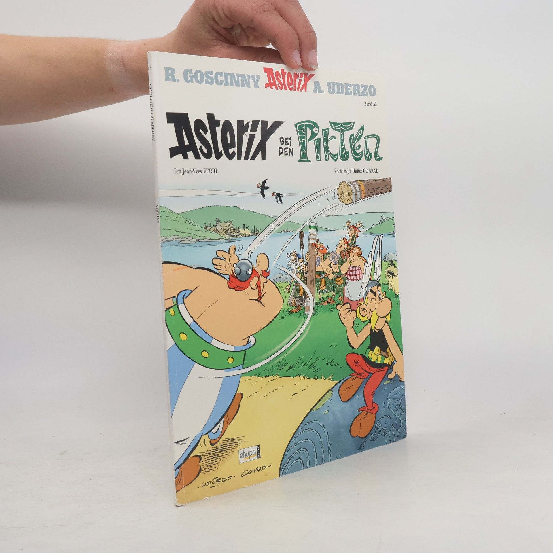 Jean-Yves Ferri Asterix bei den Pikten. Band 35