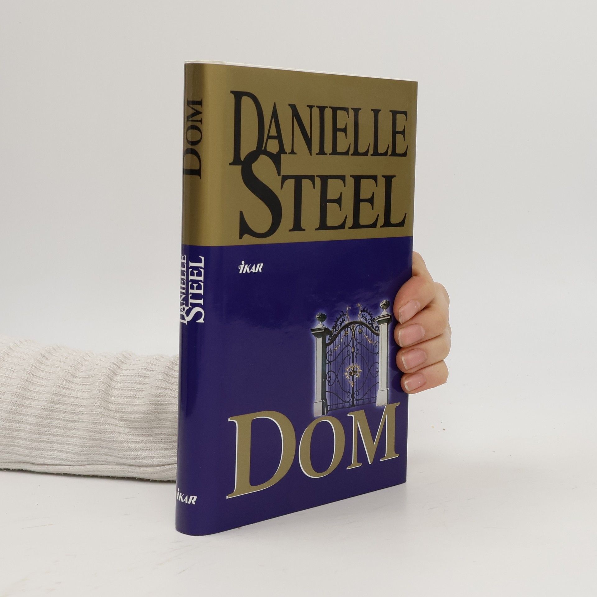 Danielle Steel Dom