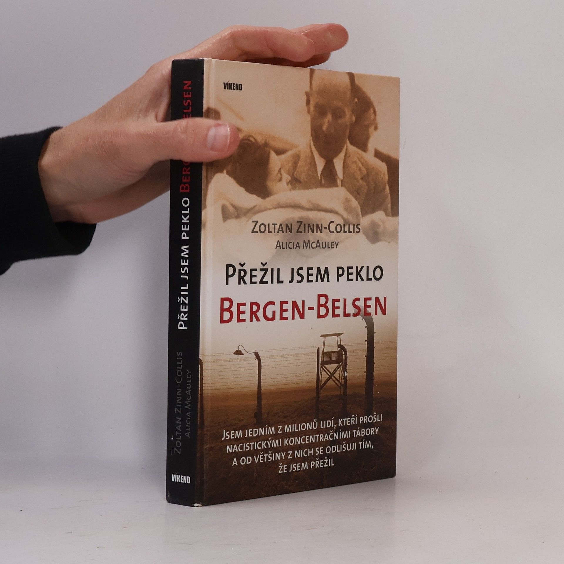 Zoltan Zinn Collis Přežil jsem peklo Bergen-Belsen