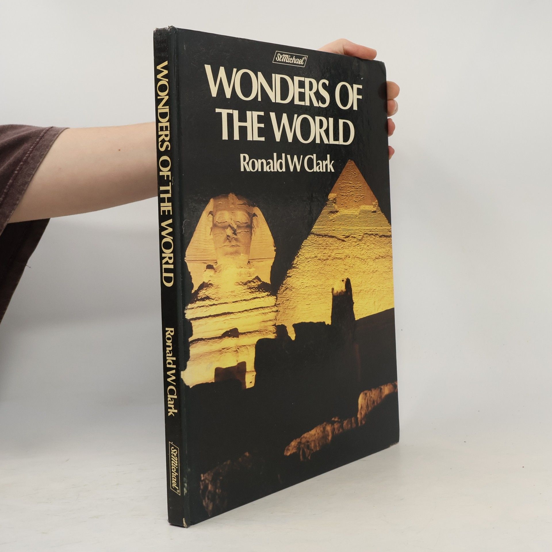Ronald William Clark Wonders of the World