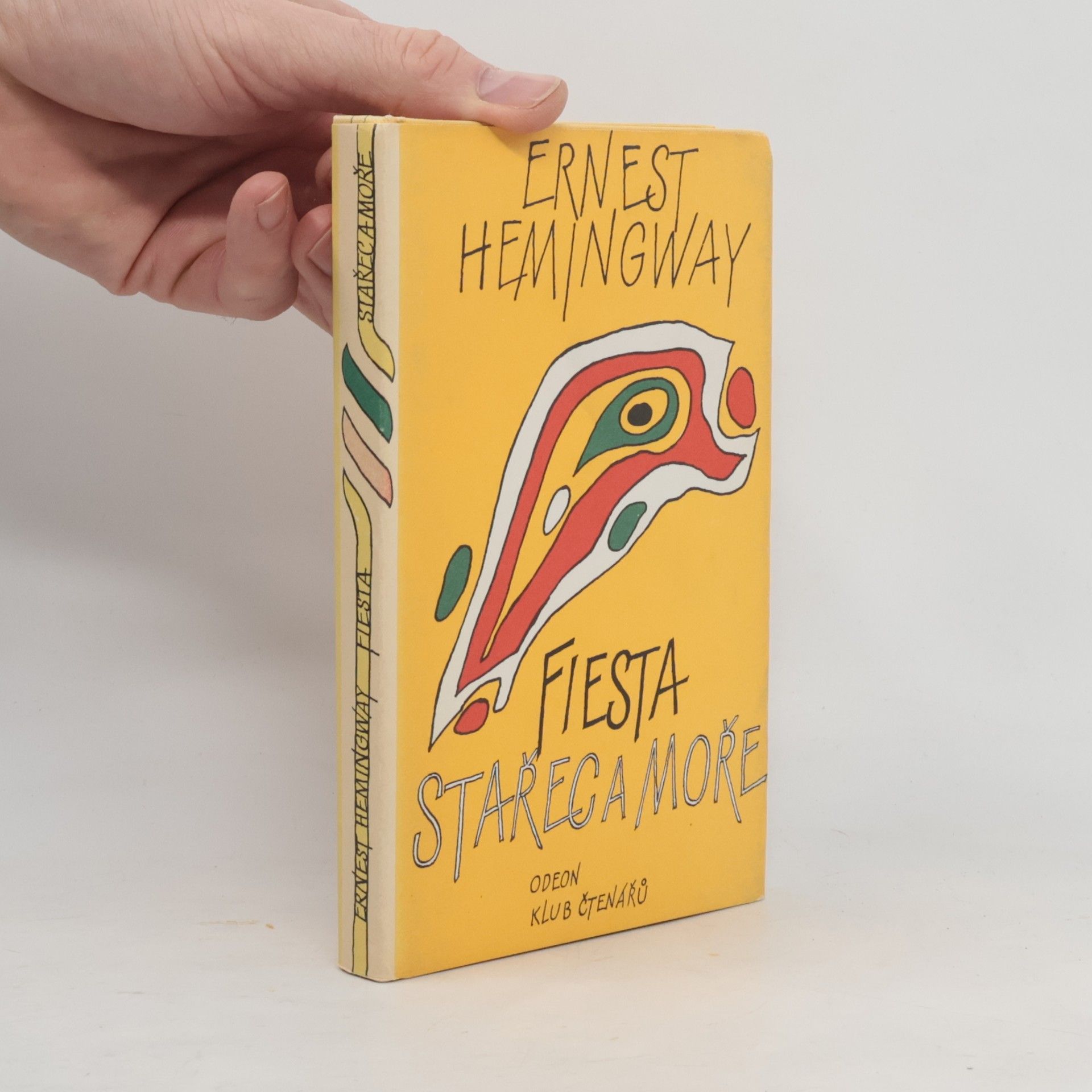 Ernest Hemingway Fiesta. Stařec a moře