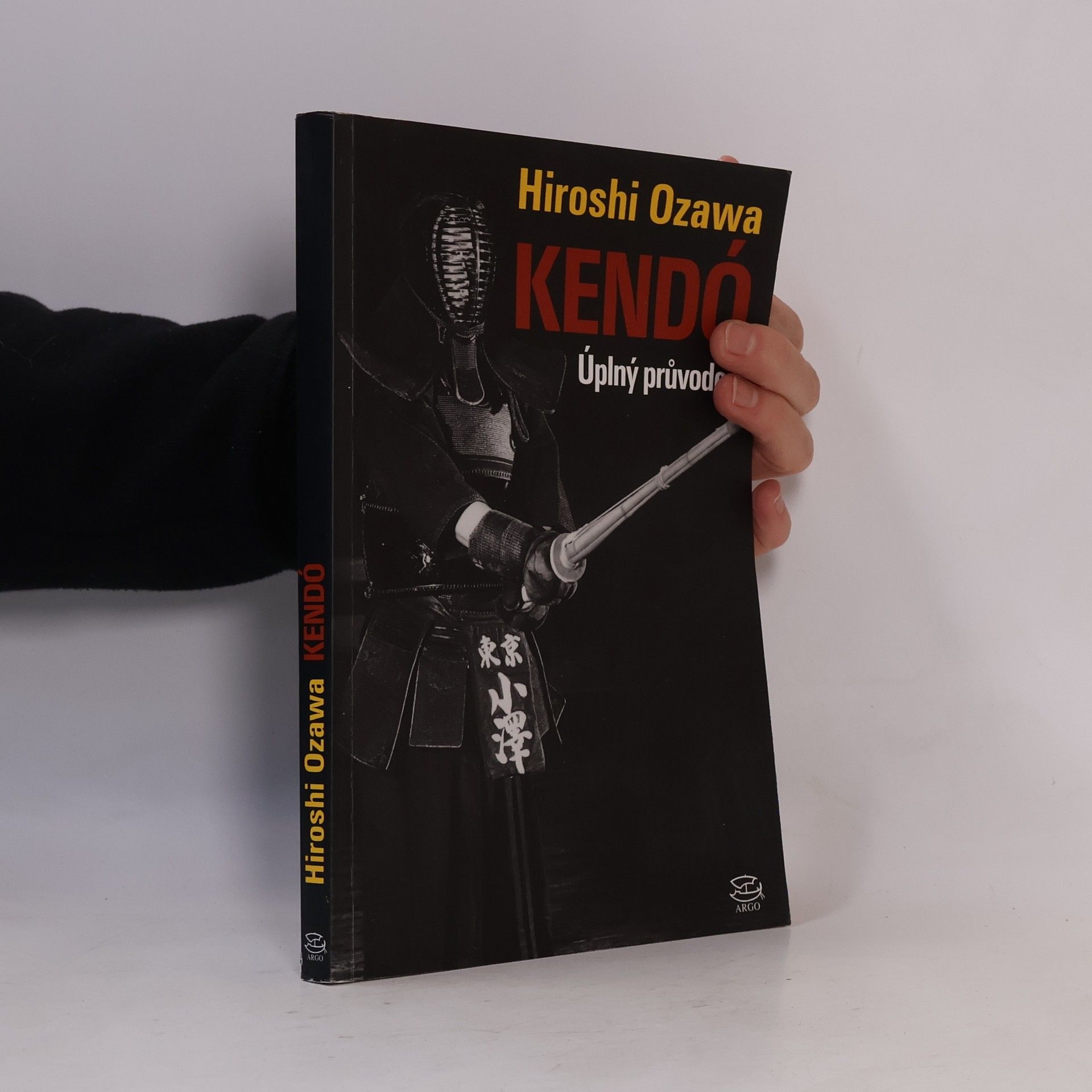 Hiroshi Ozawa Kendó: Úplný průvodce