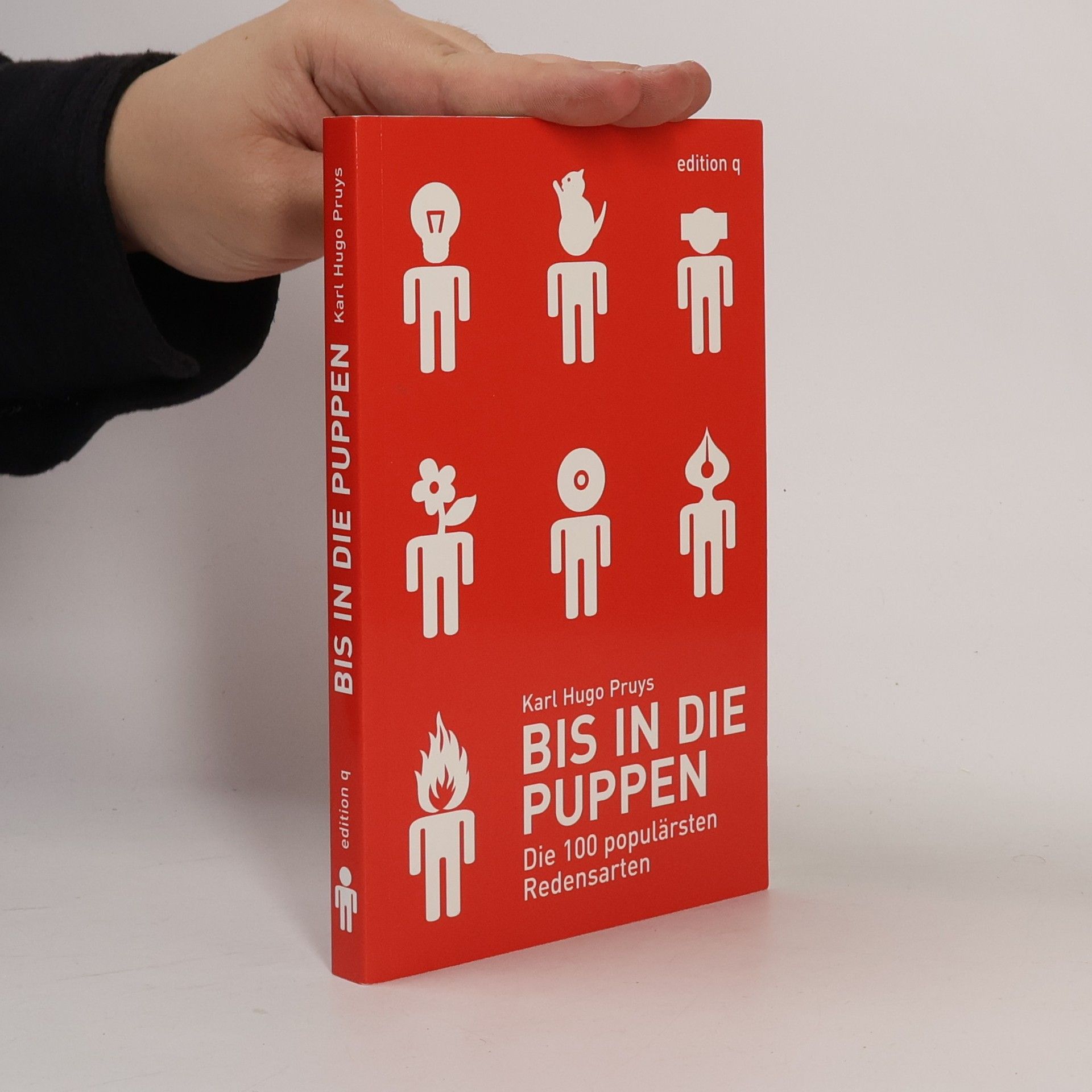 Karl Hugo Pruys Bis in die Puppen