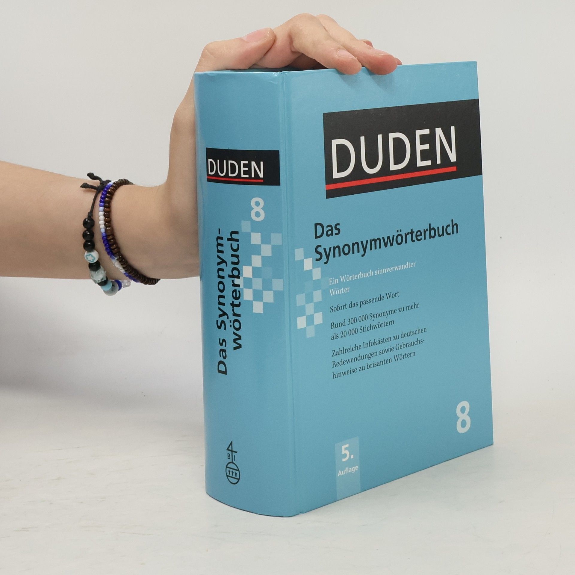 Dudenredaktion (Bibliographisches Institut) Das Synonymwörterbuch : ein Wörterbuch sinnverwandter Wörter