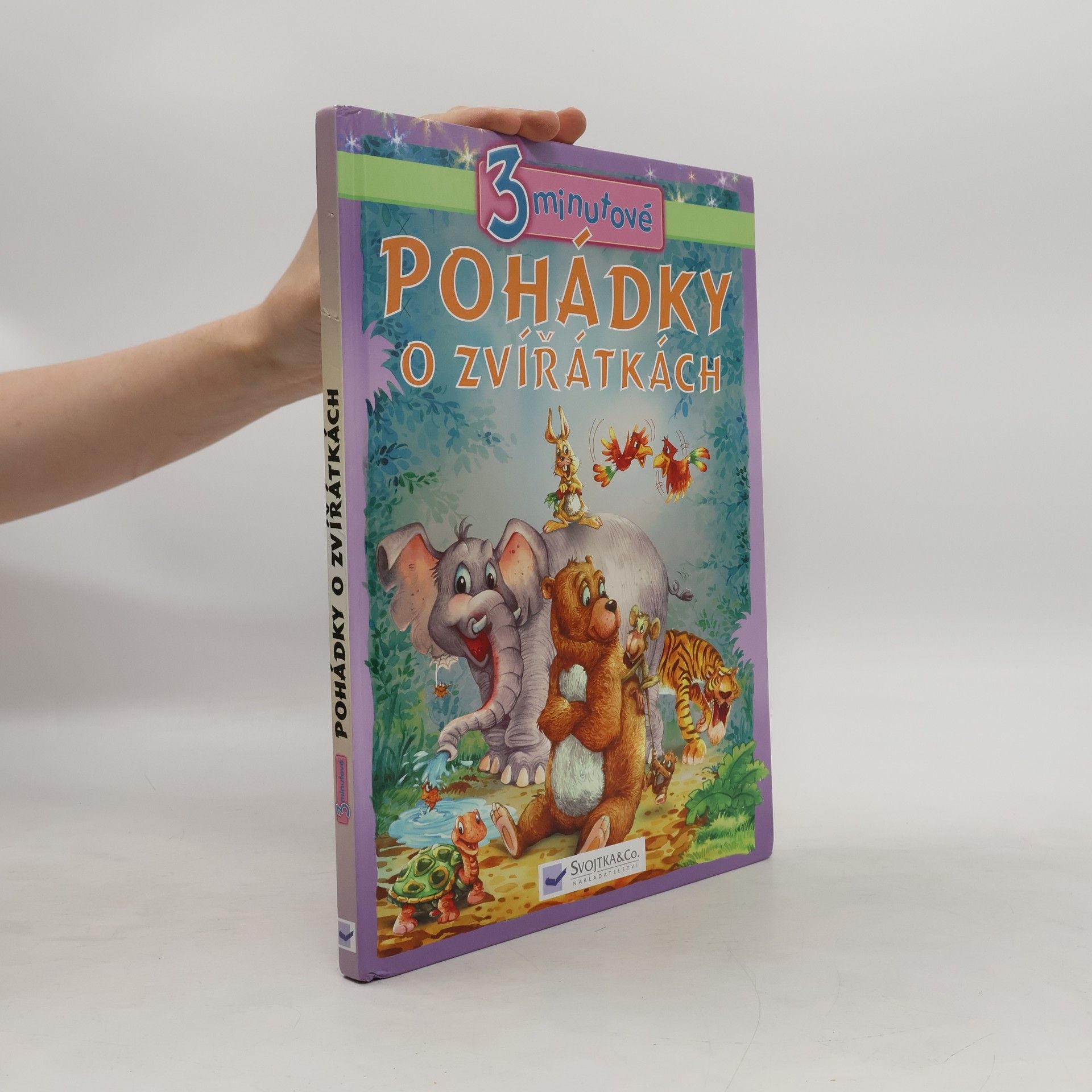 Autorenkollektiv 3minutové pohádky o zvířátkách : příběhy o zvířátkách