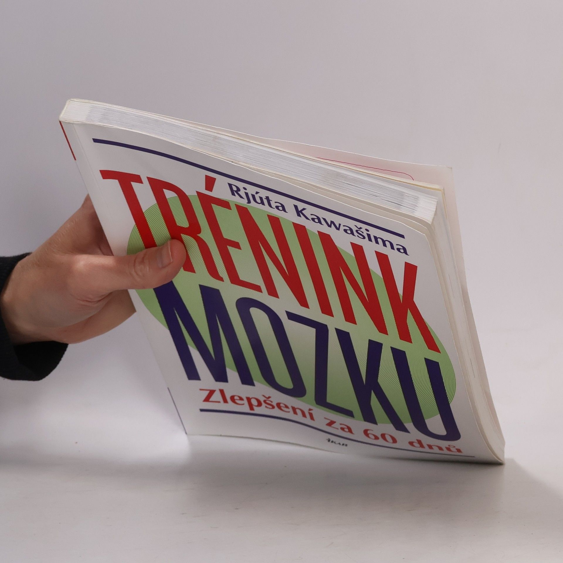 Ryūta Kawashima Trénink mozku : zlepšení za 60 dnů