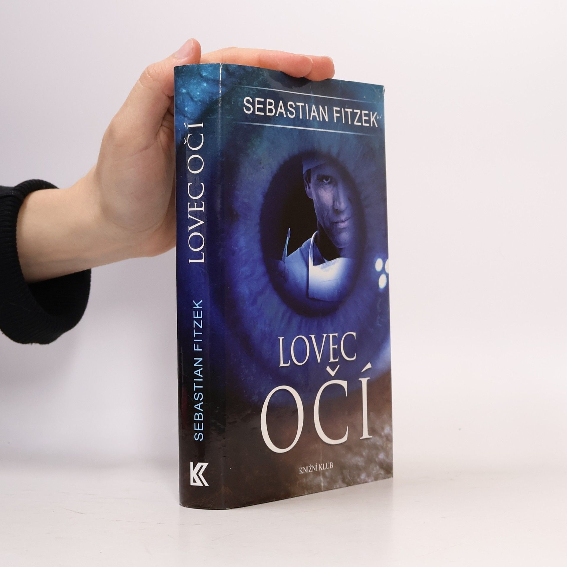 Sebastian Fitzek Lovec očí
