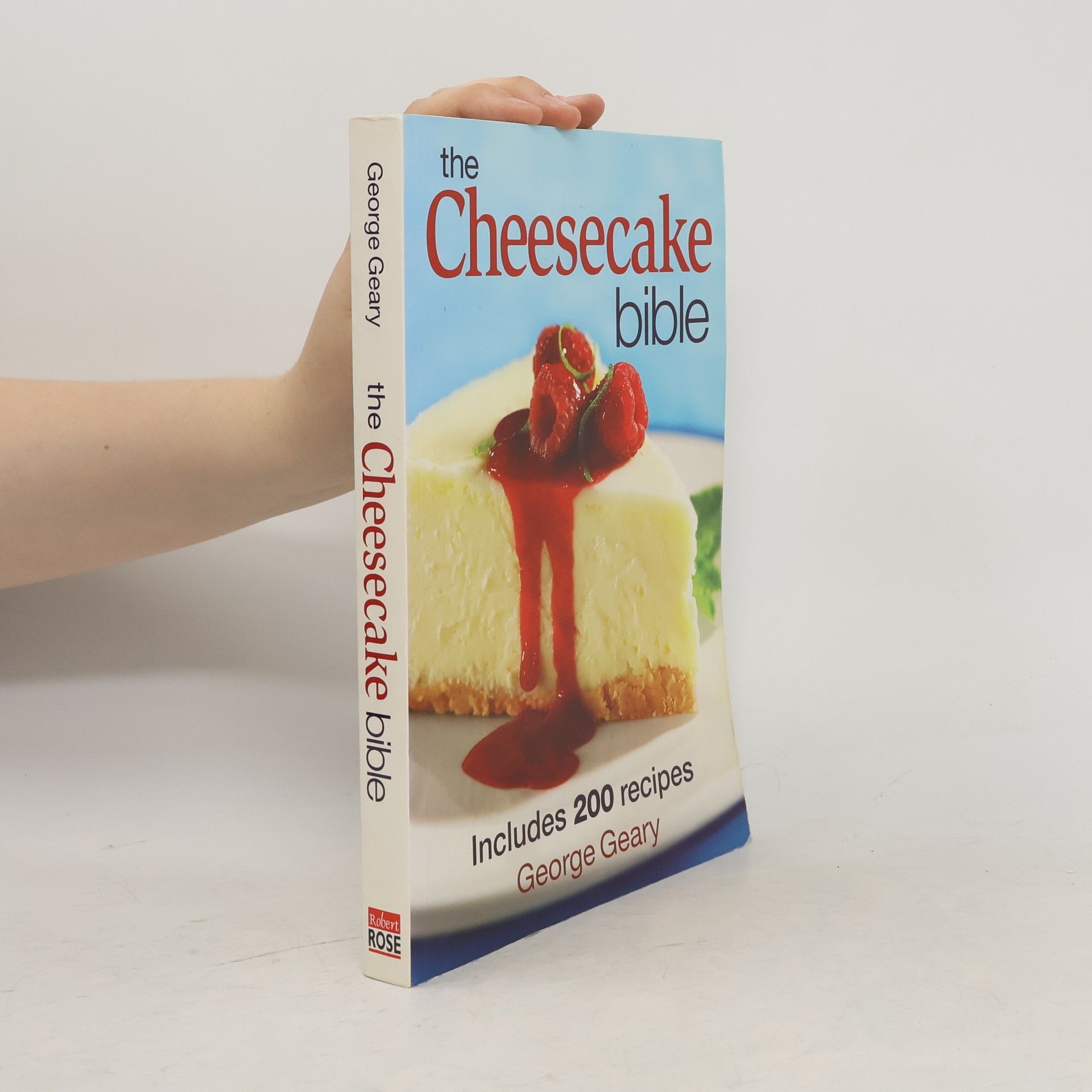 George Geary The Cheesecake Bible