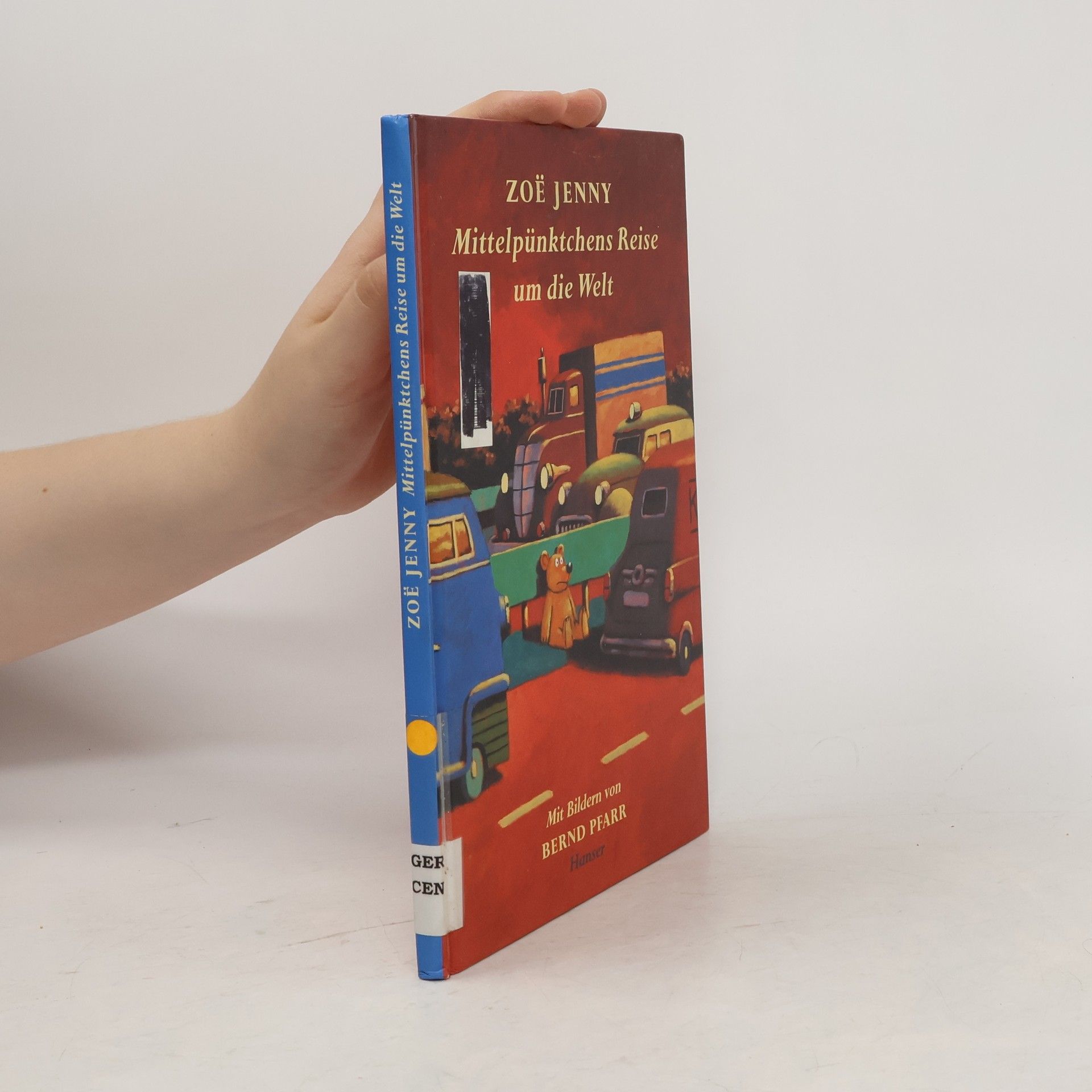 Zoë Jenny Mittelpünktchens Reise um die Welt