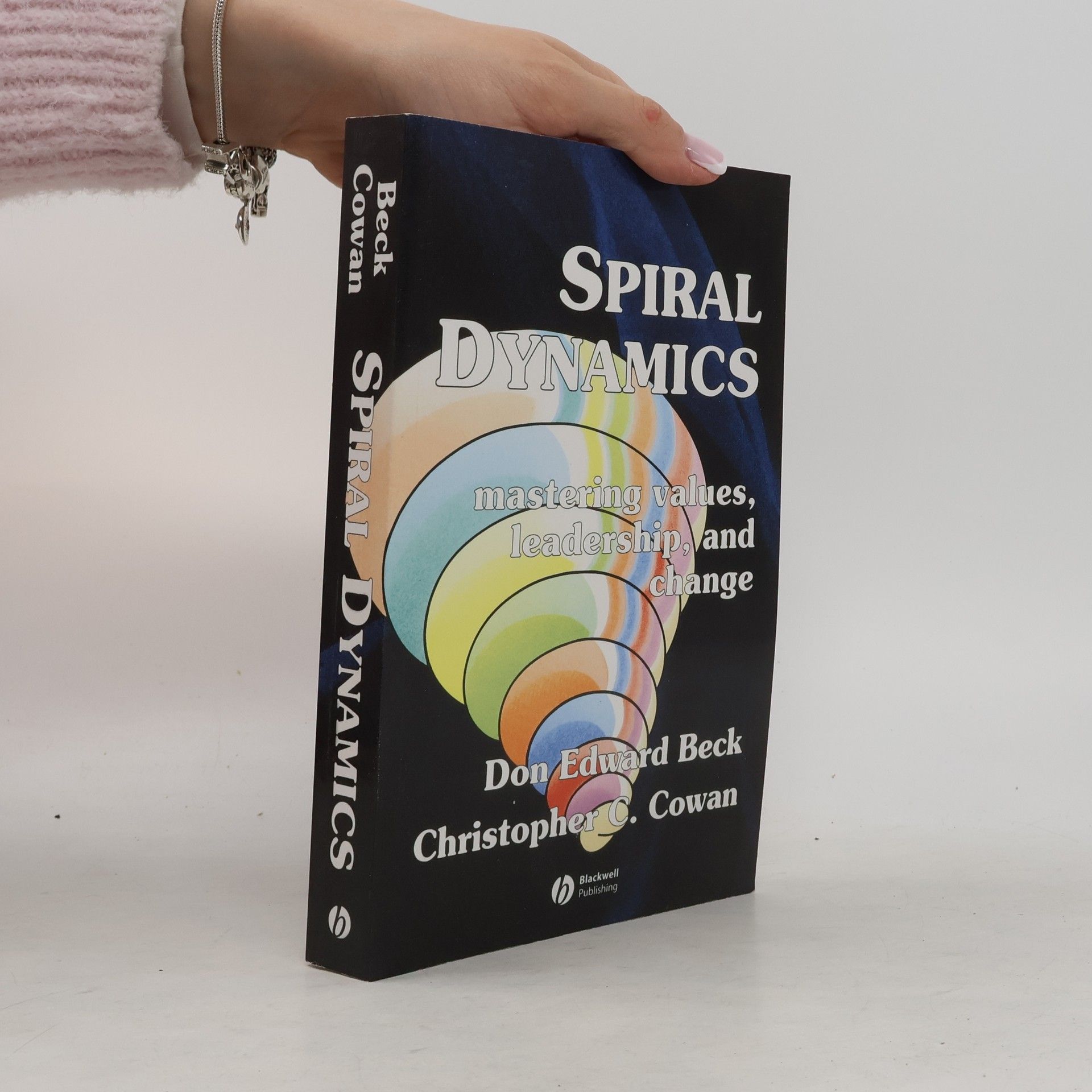 Kolektiv autorů Spiral dynamics: mastering values, leadership, and change