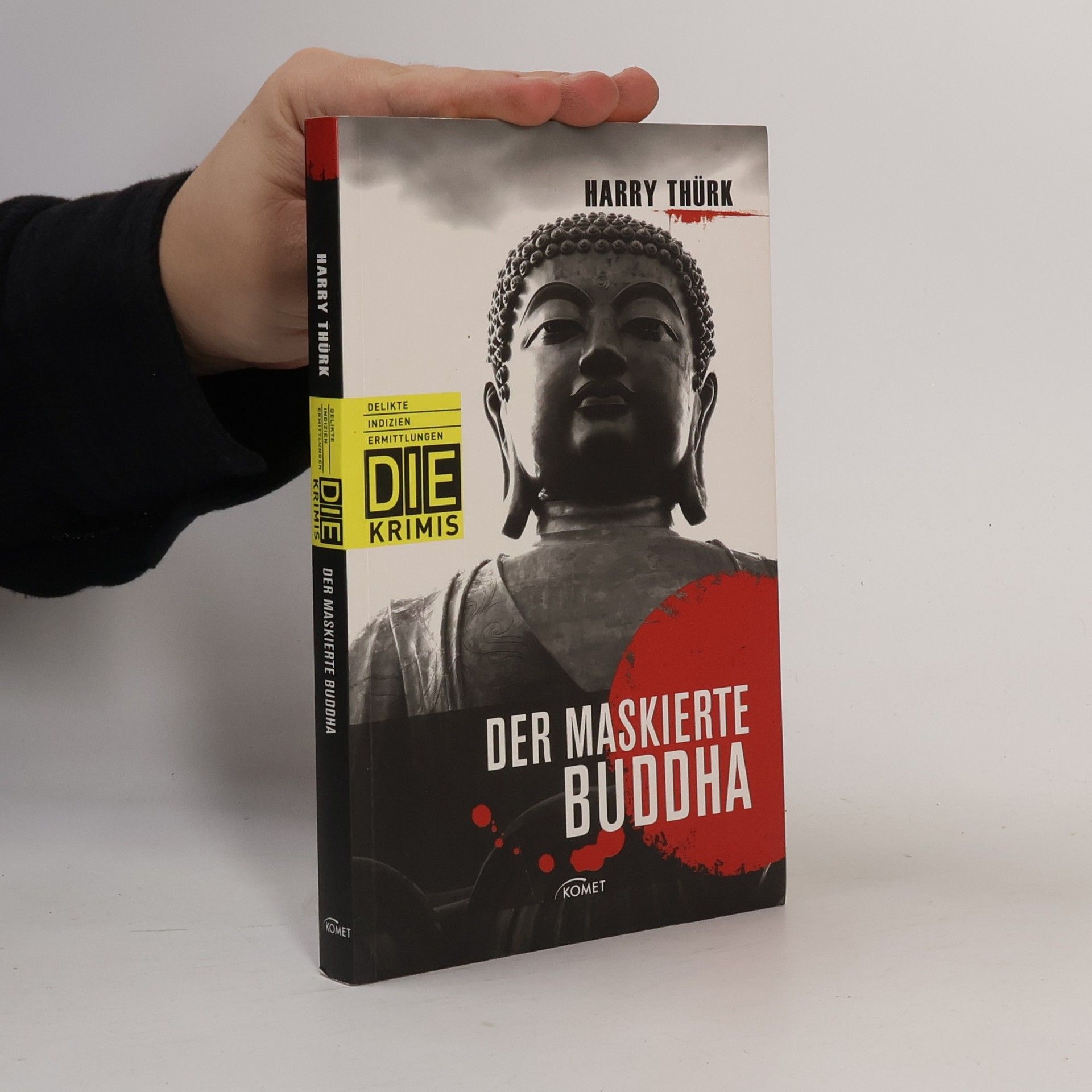 Harry Thürk Der maskierte Buddha