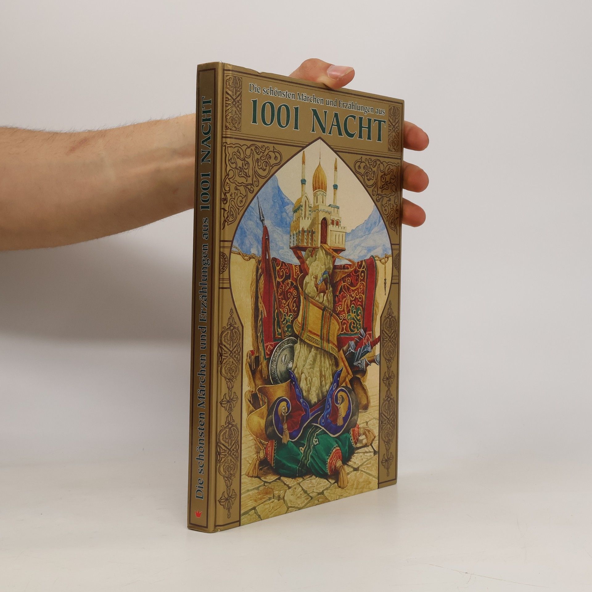 Kolektív autorov Die schönsten Märchen und Erzählungen aus 1001 Nacht