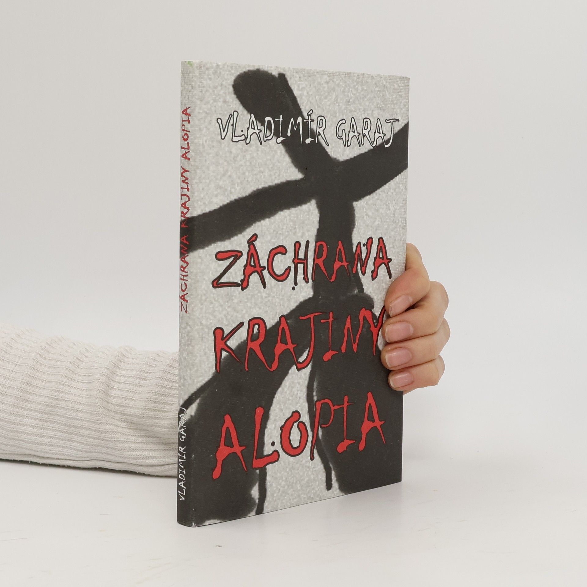 Vladimír Garaj Záchrana krajiny Alopia