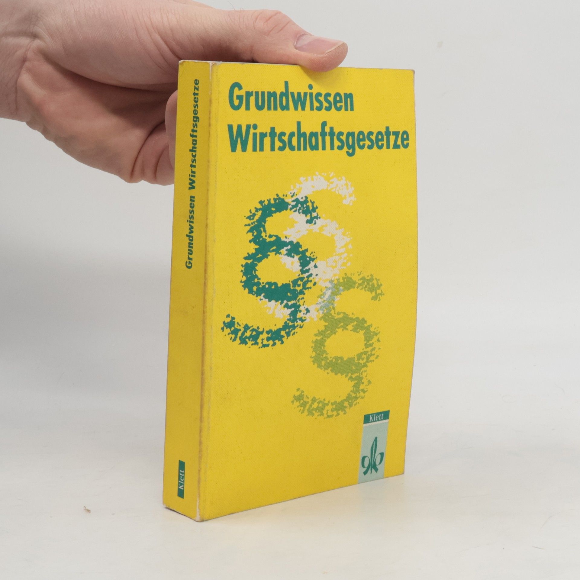 AA.VV. Grundwissen Wirtschaftsgesetze