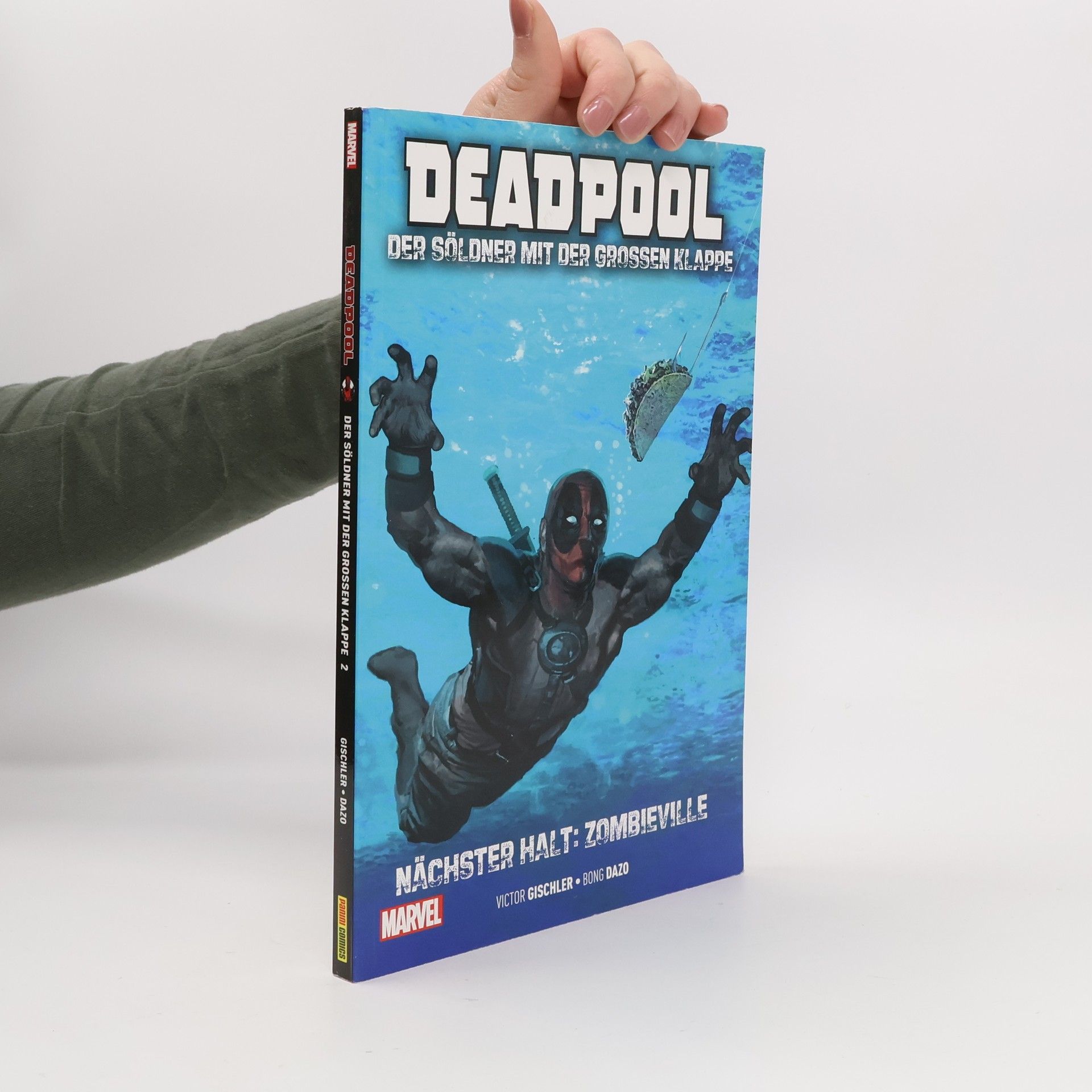Various authors Deadpool - der Söldner mit der grossen Klappe