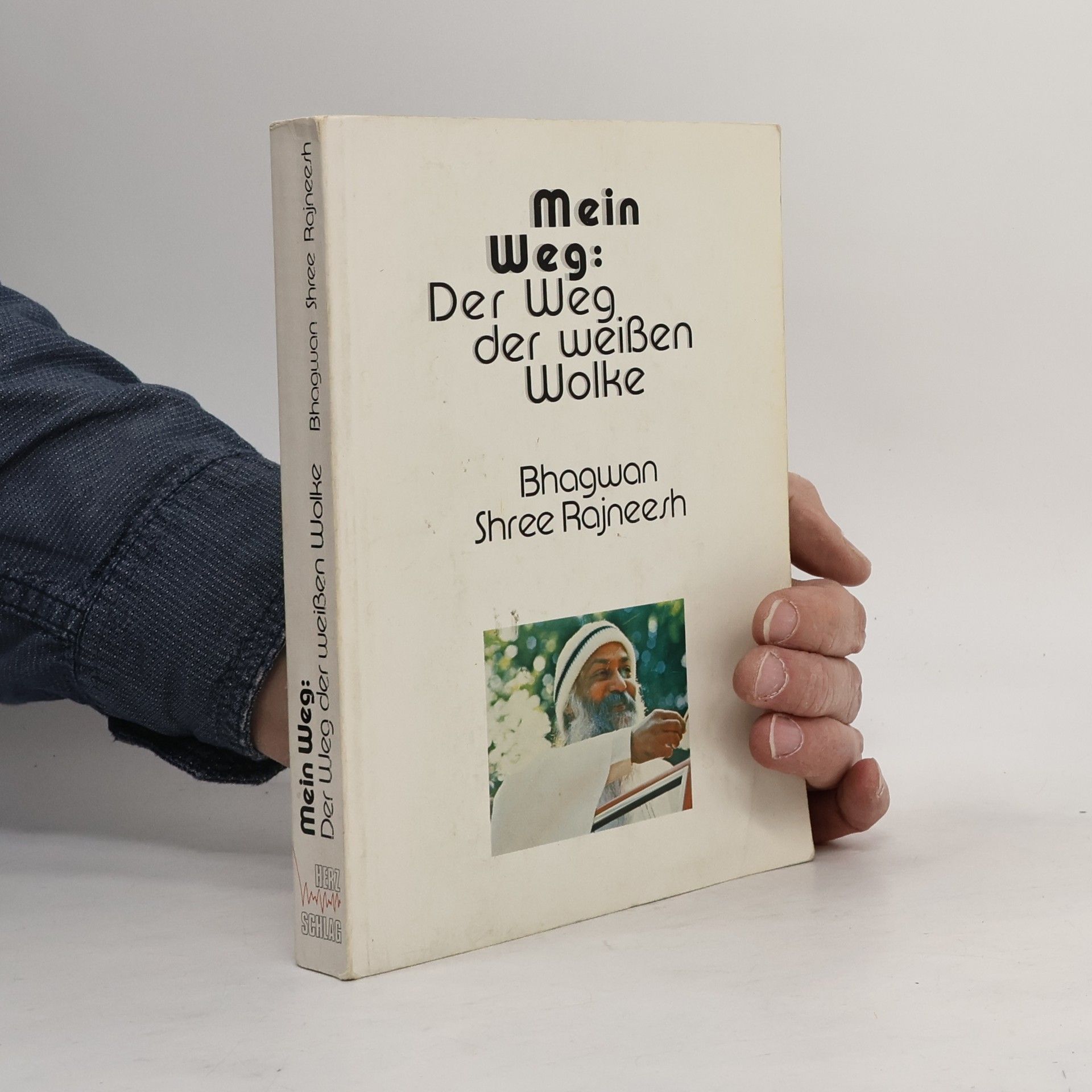 Osho Mein Weg, der Weg der weißen Wolke
