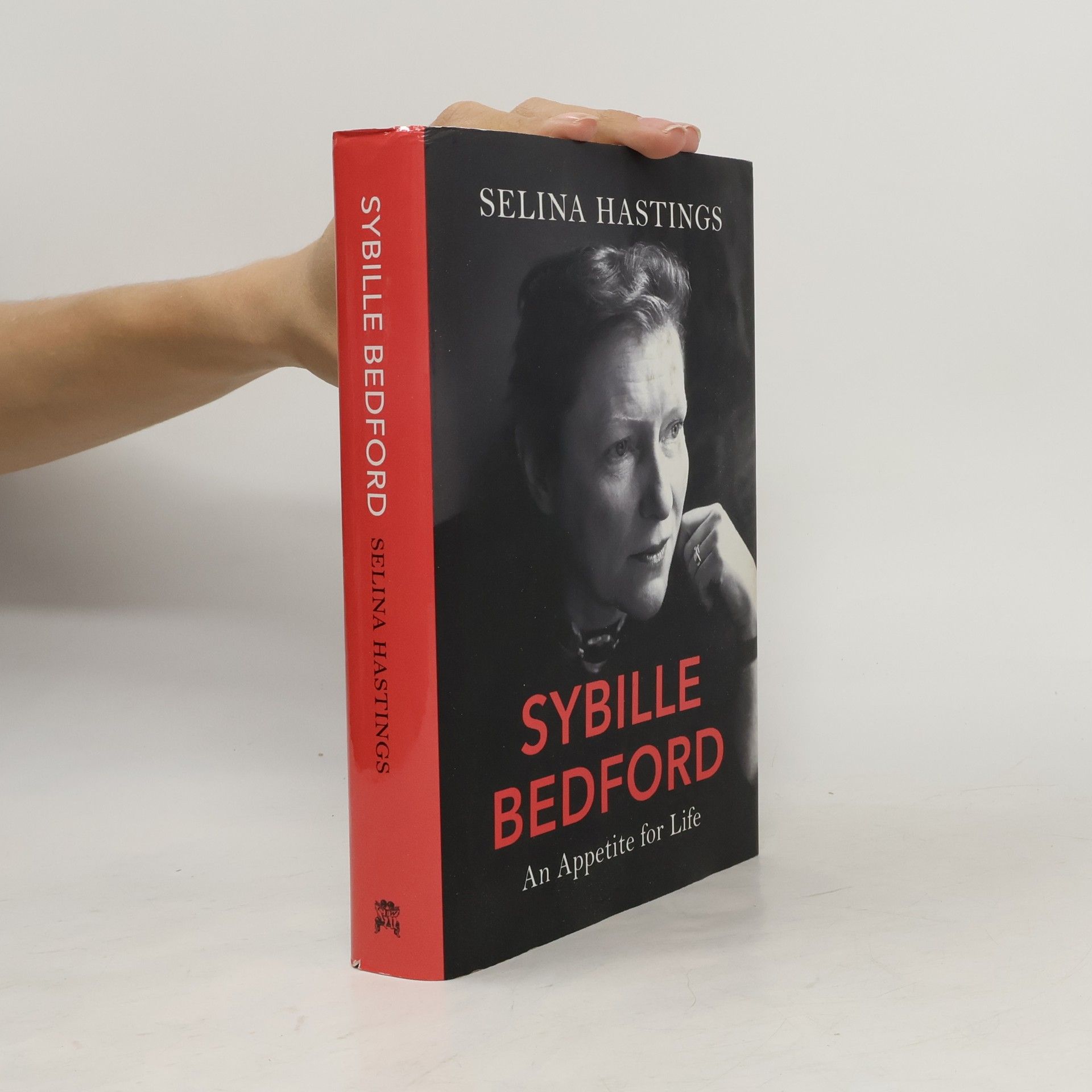 Selina Hastings Sybille Bedford : An Appetite for Life