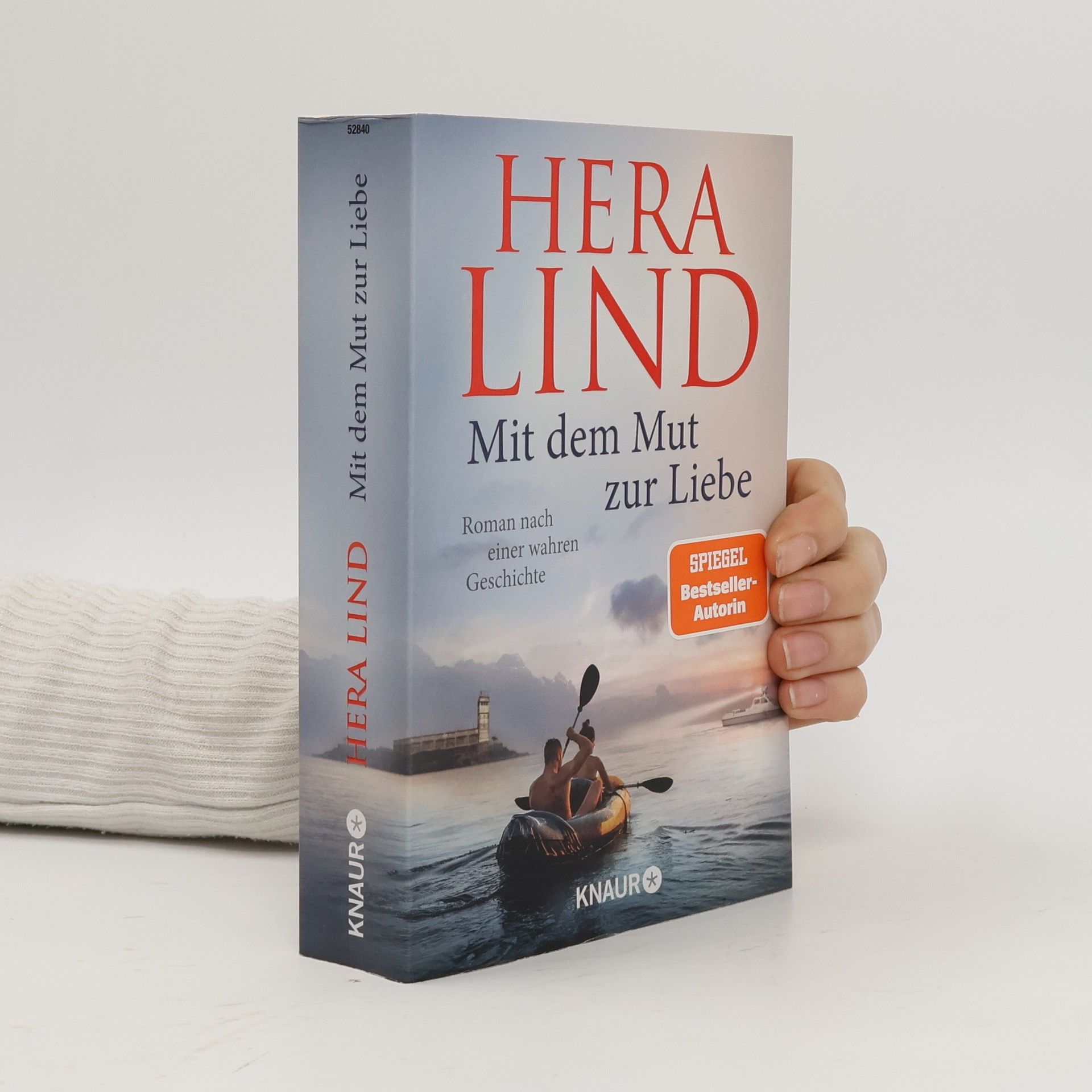 Hera Lind Mit dem Mut zur Liebe