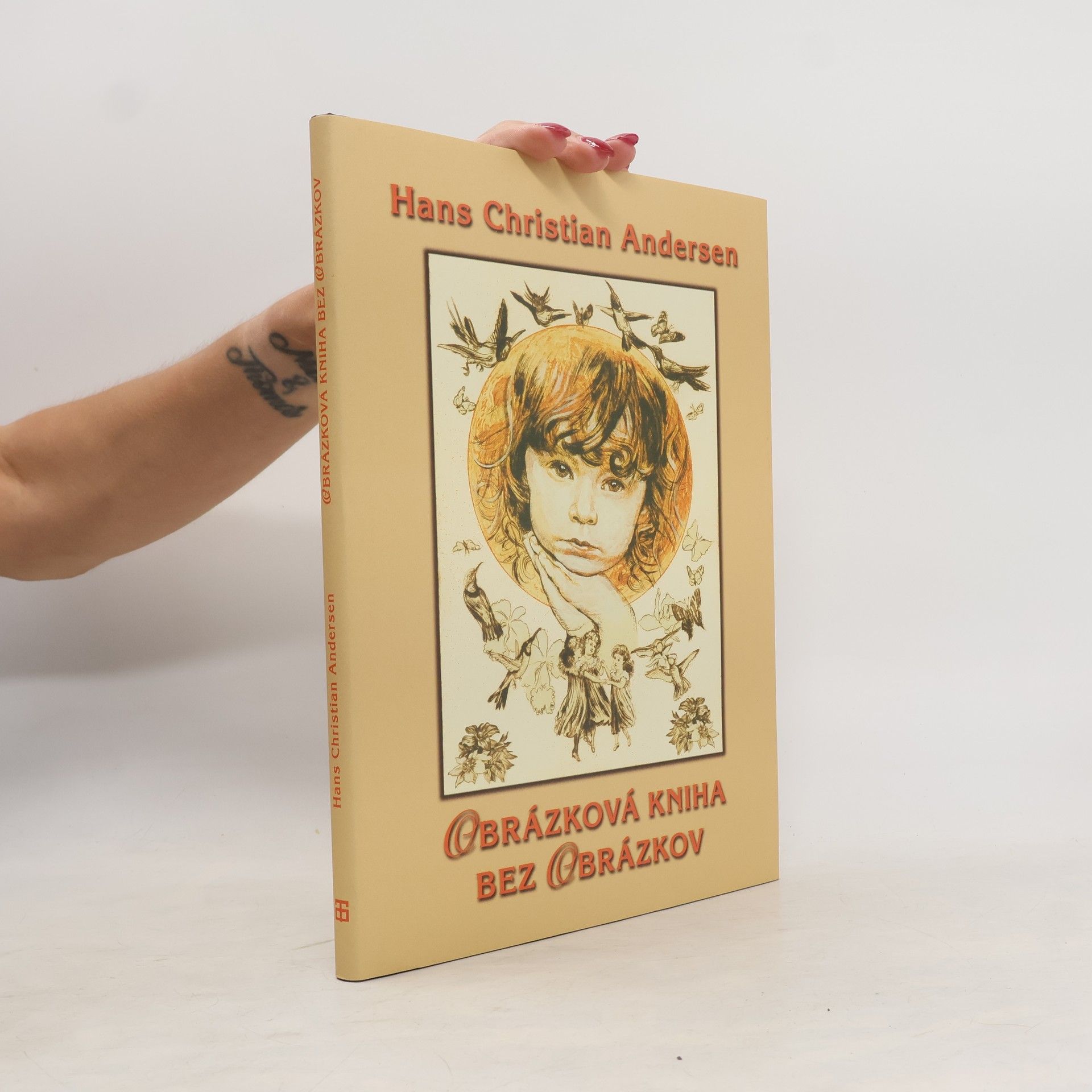 Hans Christian Andersen Obrázková kniha bez obrázkov