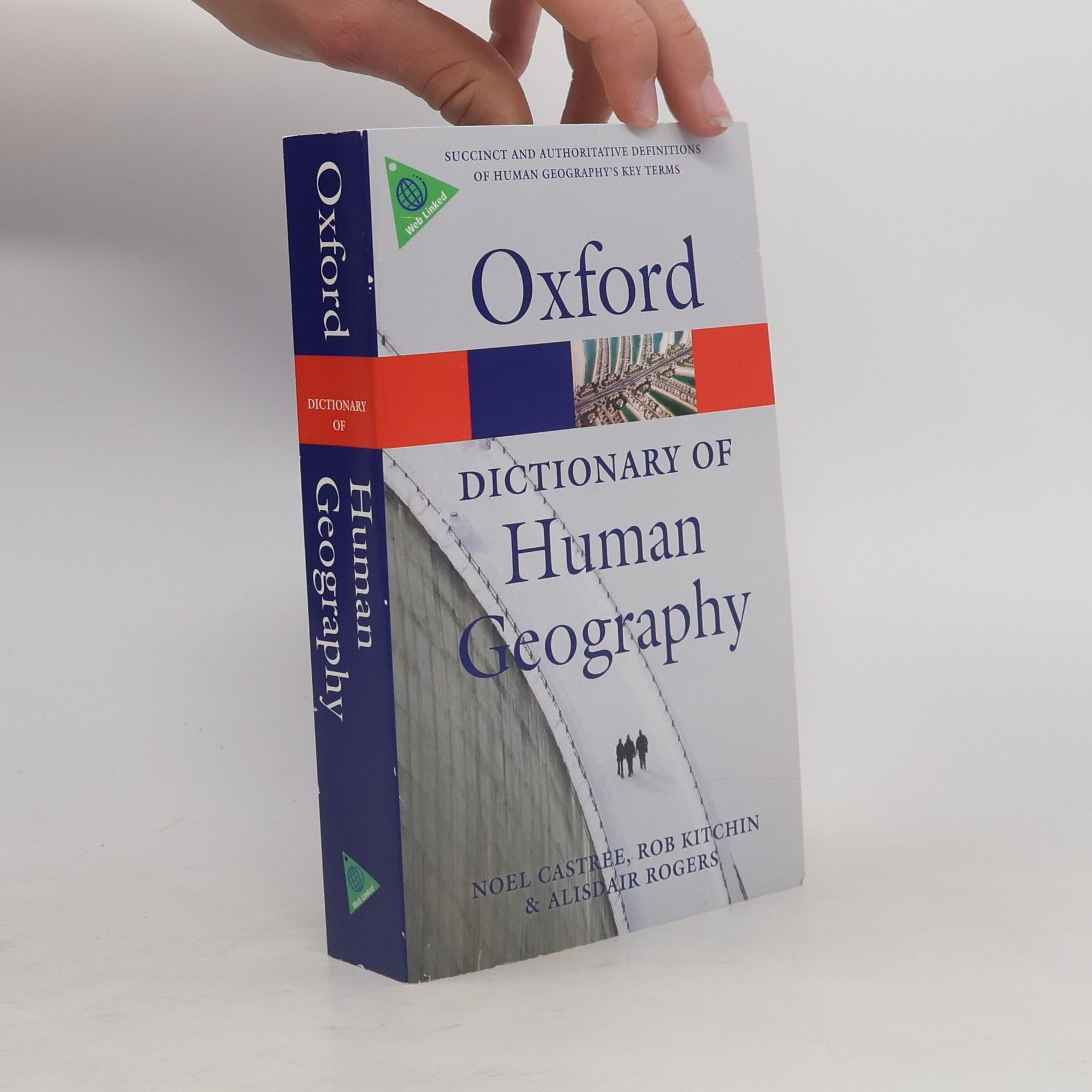 Noel Castree A Dictionary of Human Geography