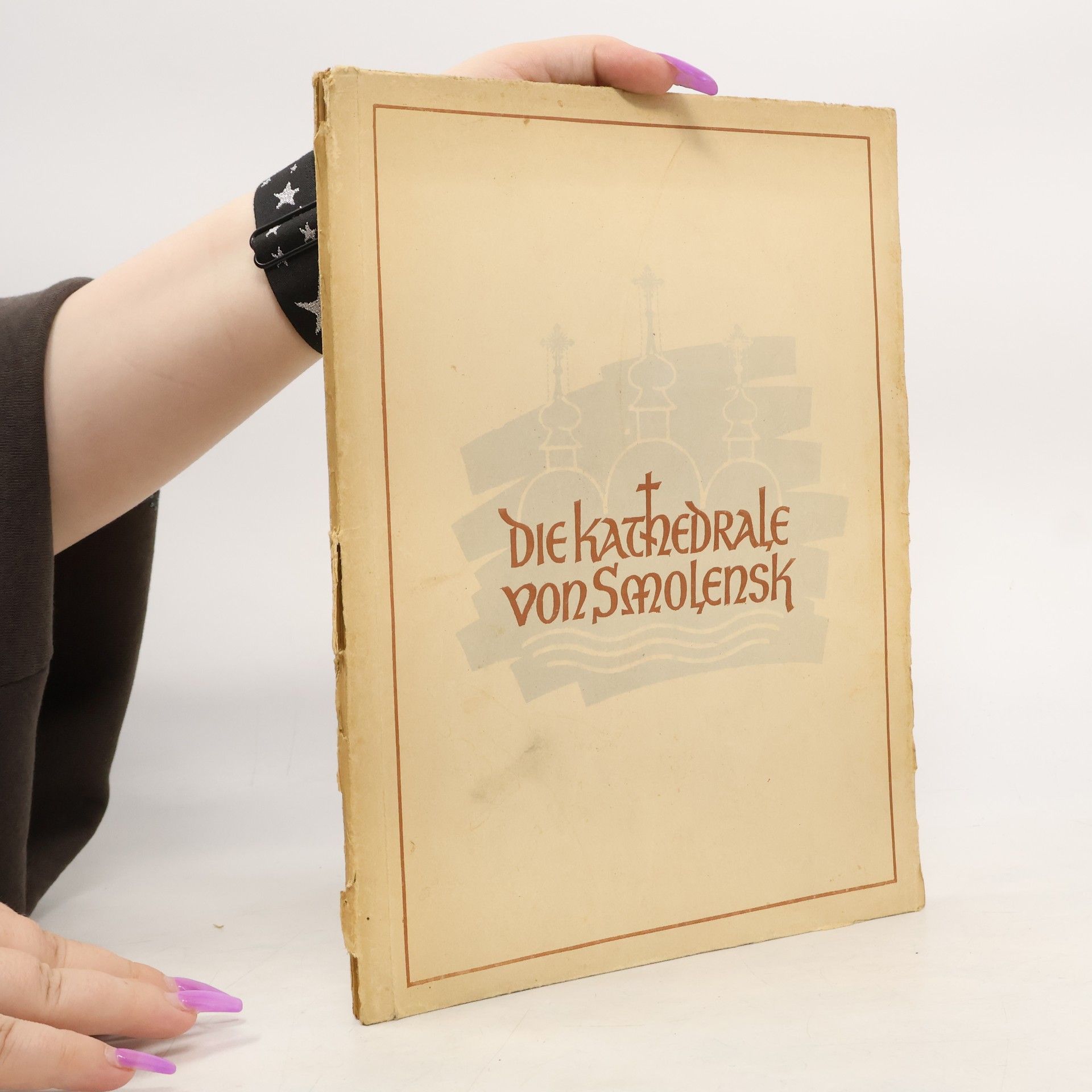 Autorenkollektiv Die Kathedrale von Smolensk