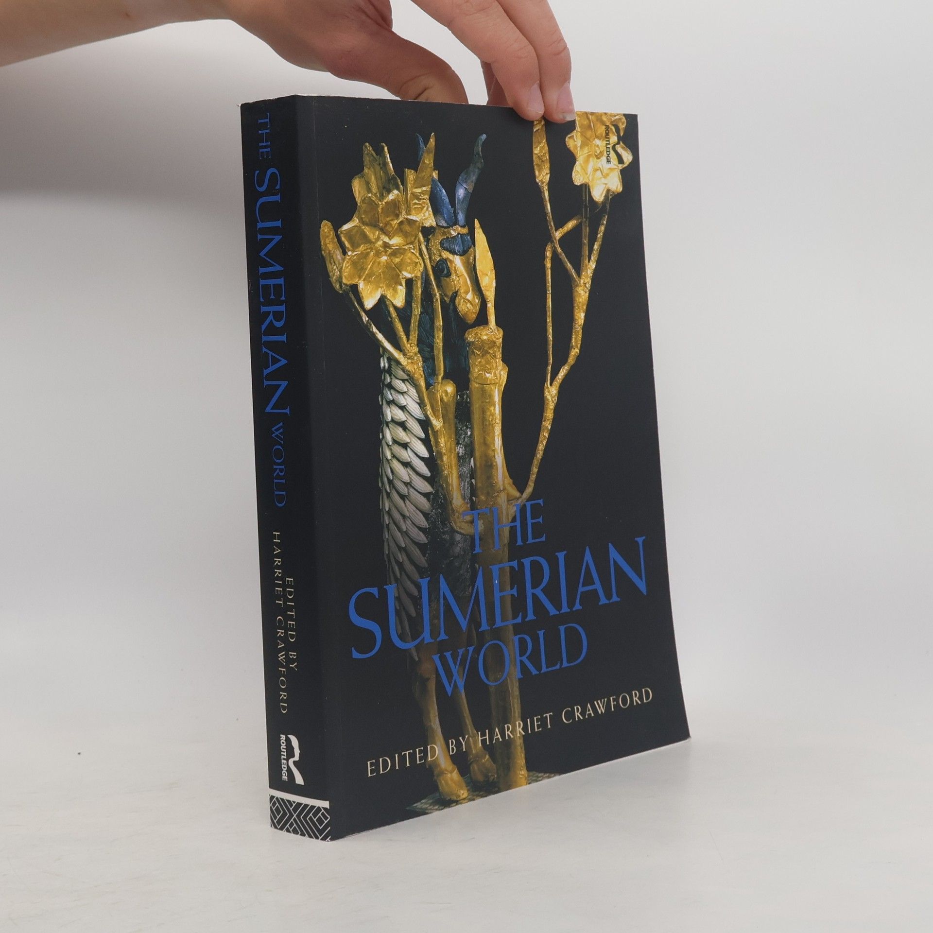 Harriet E. W. Crawford Routledge Worlds: The Sumerian World