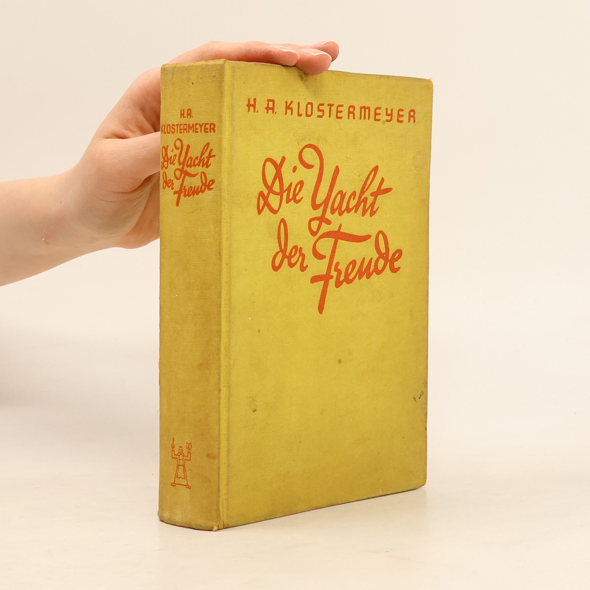 H.A. Klostermeyer Die Yacht der Freude