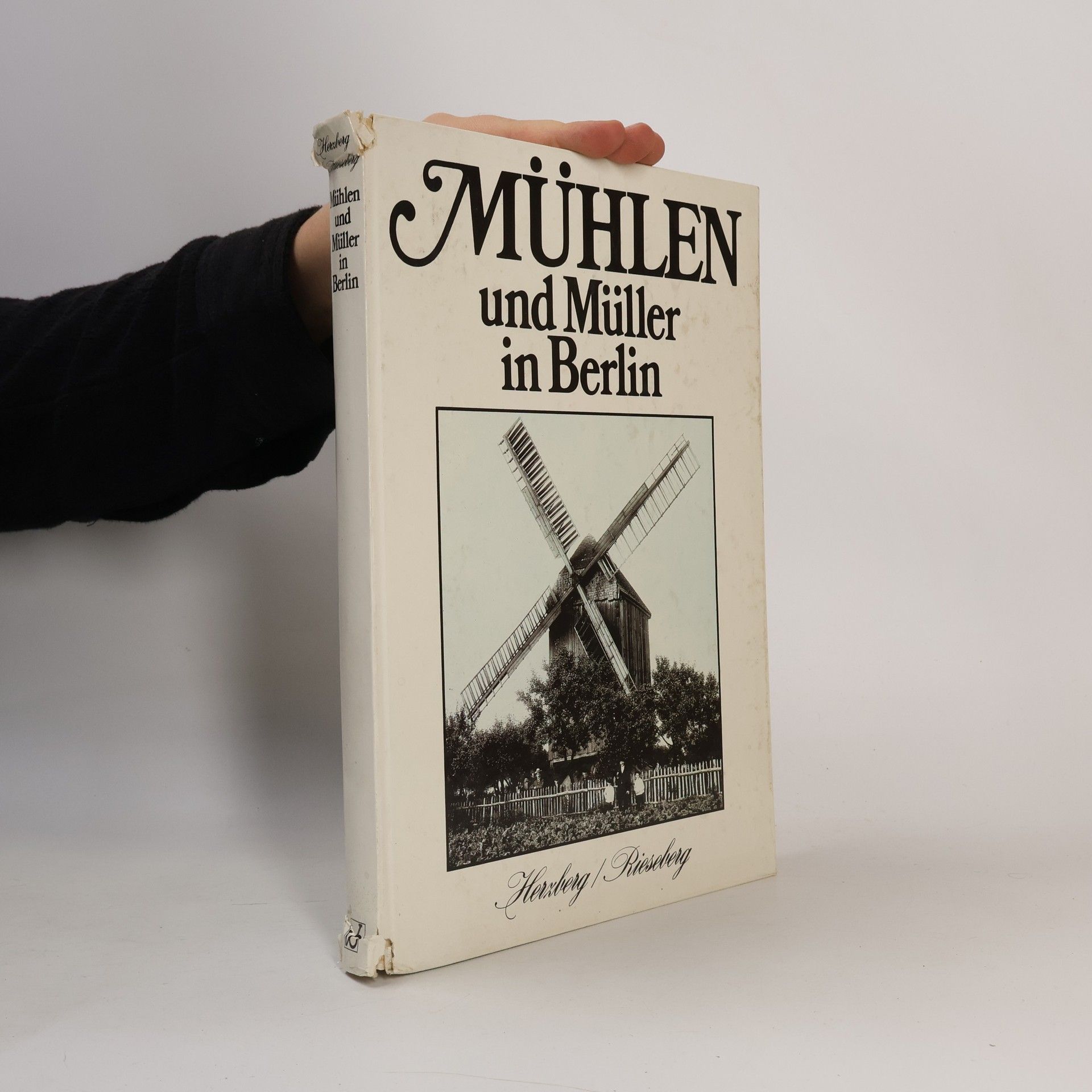 Heinrich Herzberg Mühlen und Müller in Berlin