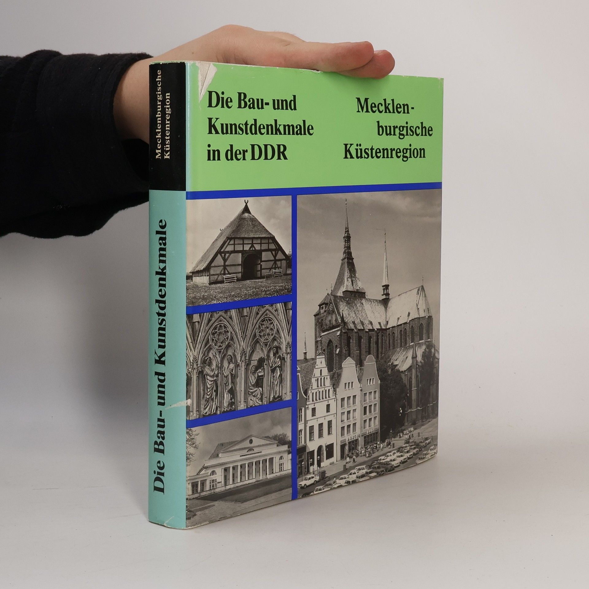 Gerd Baier Die Bau- und Kunstdenkmale in der DDR. Mecklenburgische Küstenregion