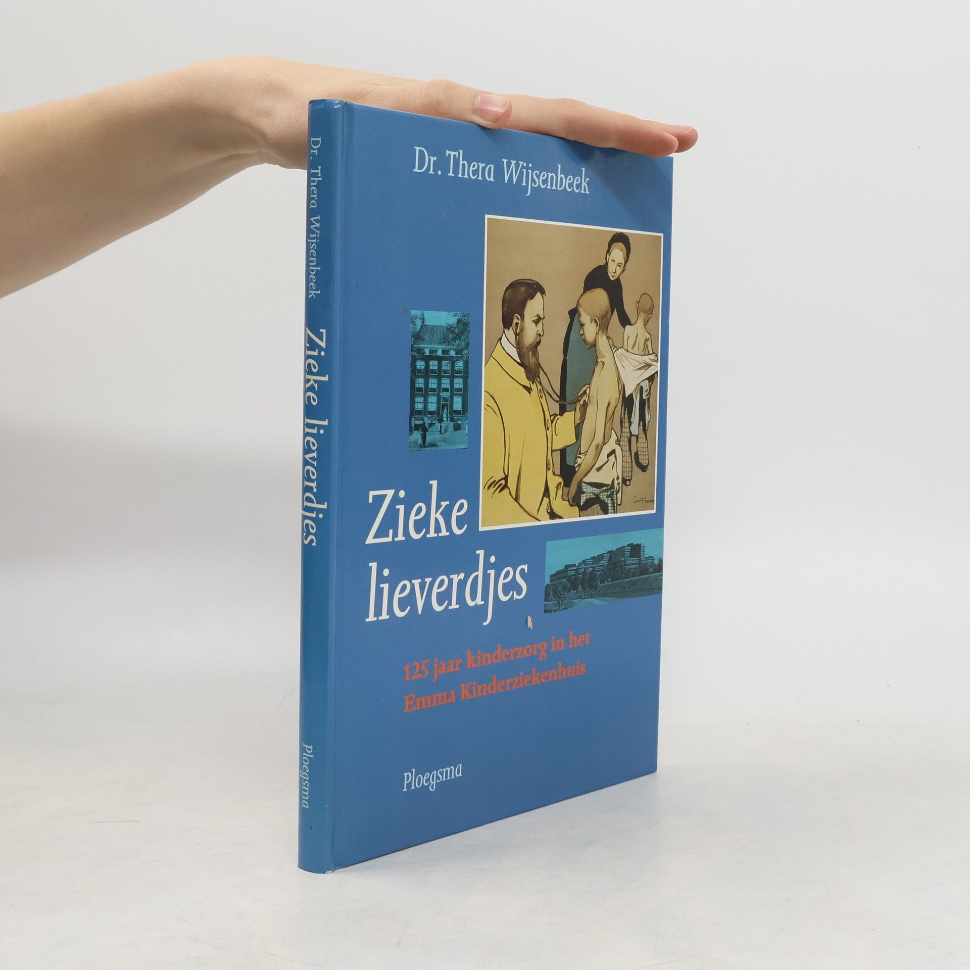 Thera Francine Wijsenbeek-Olthuis Zieke lieverdjes