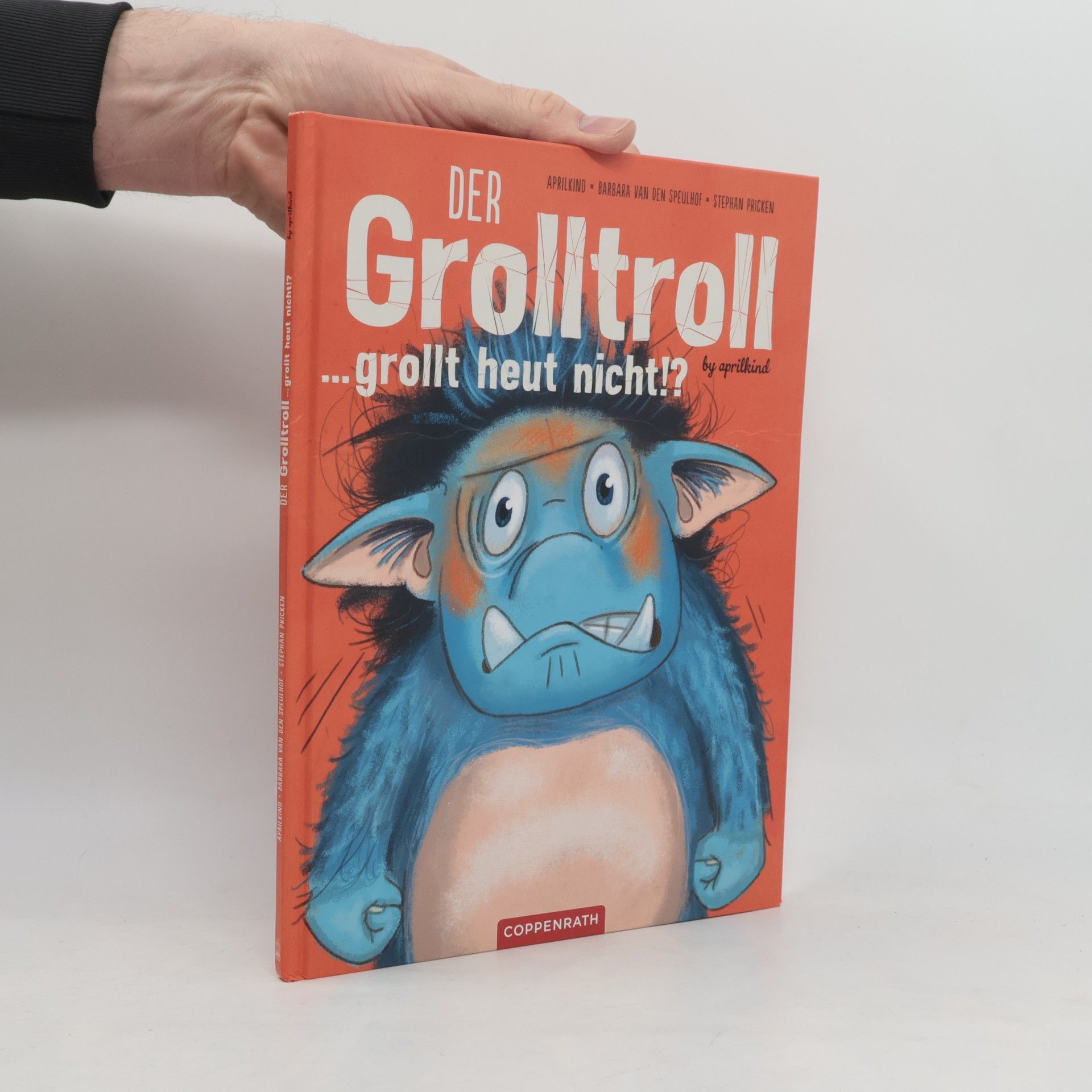 van den Barbara Speulhof Der Grolltroll ... grollt heut nicht!?