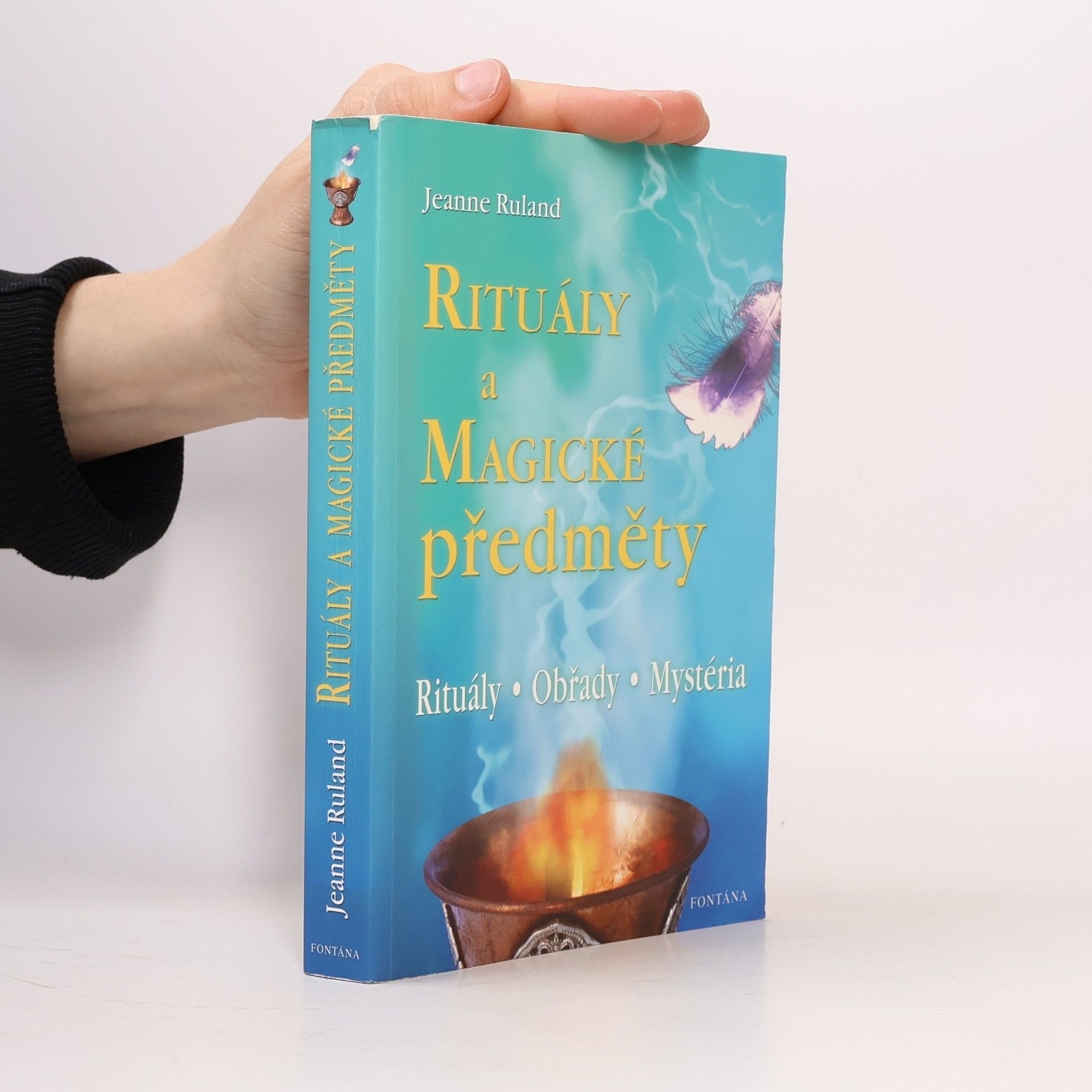 Jeanne Ruland Rituály a magické předměty